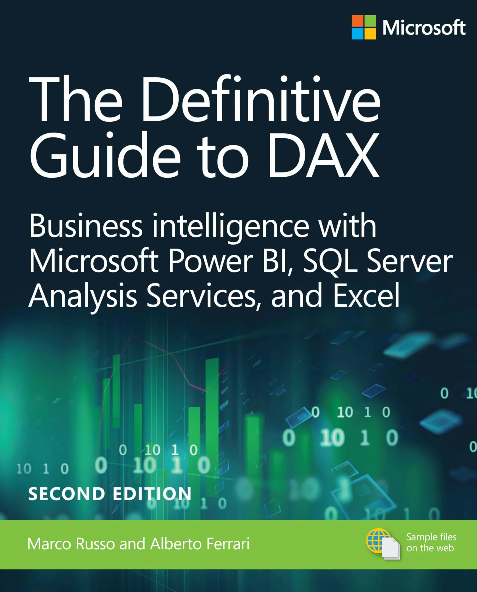 Dax: Business Intelligence for Microsoft Power Bi, SQL Server Analysis Services, and Excel