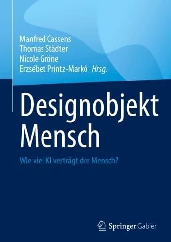 Designobjekt Mensch: Wie viel KI verträgt der Mensch?