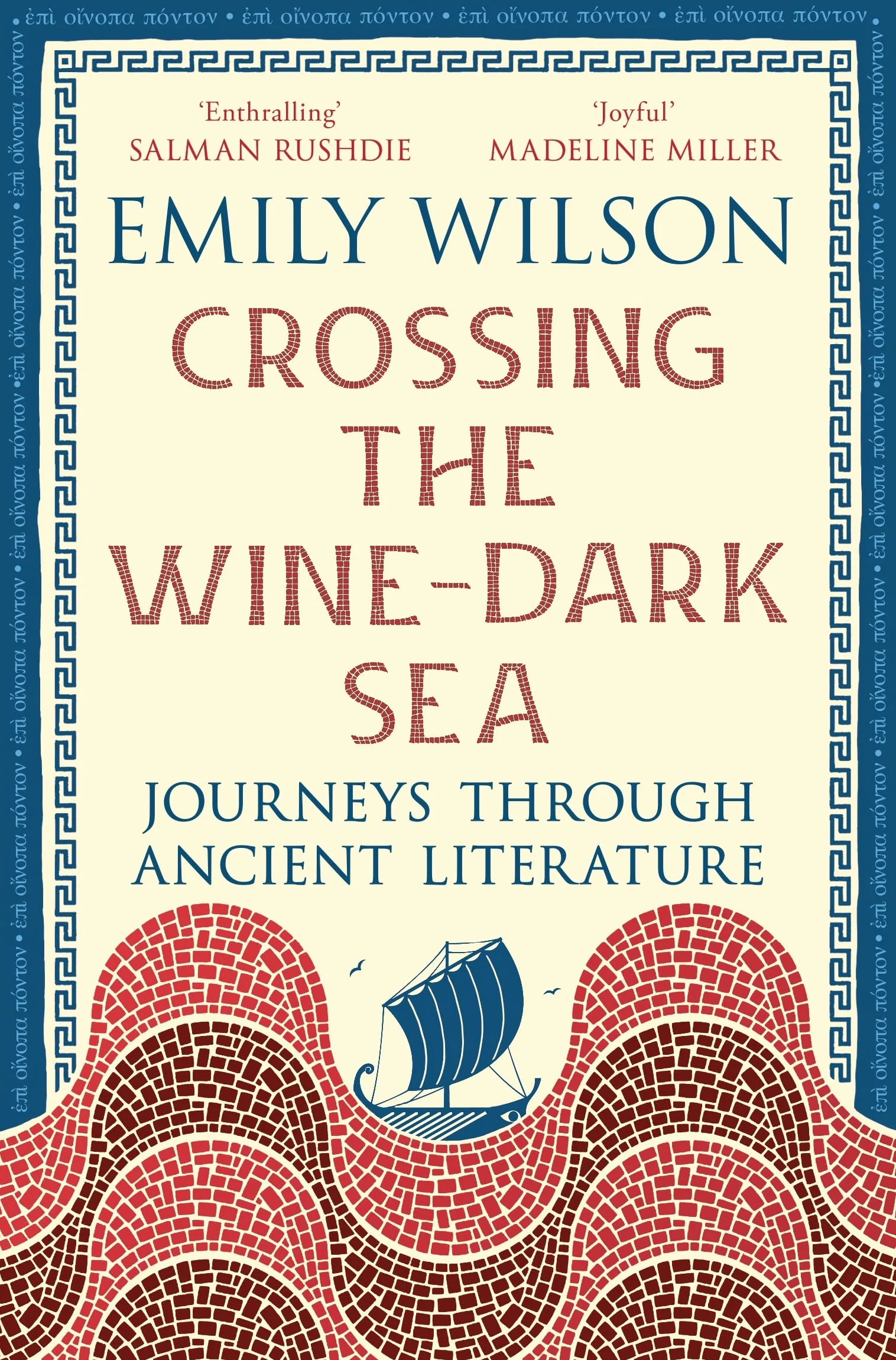 Crossing the Wine-Dark Sea: Journeys through Ancient Literature