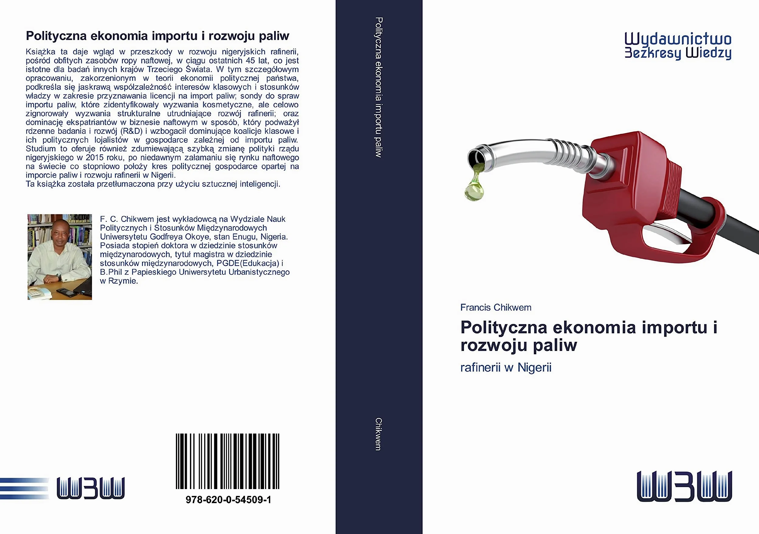 Polityczna ekonomia importu i rozwoju paliw: rafinerii w Nigerii
