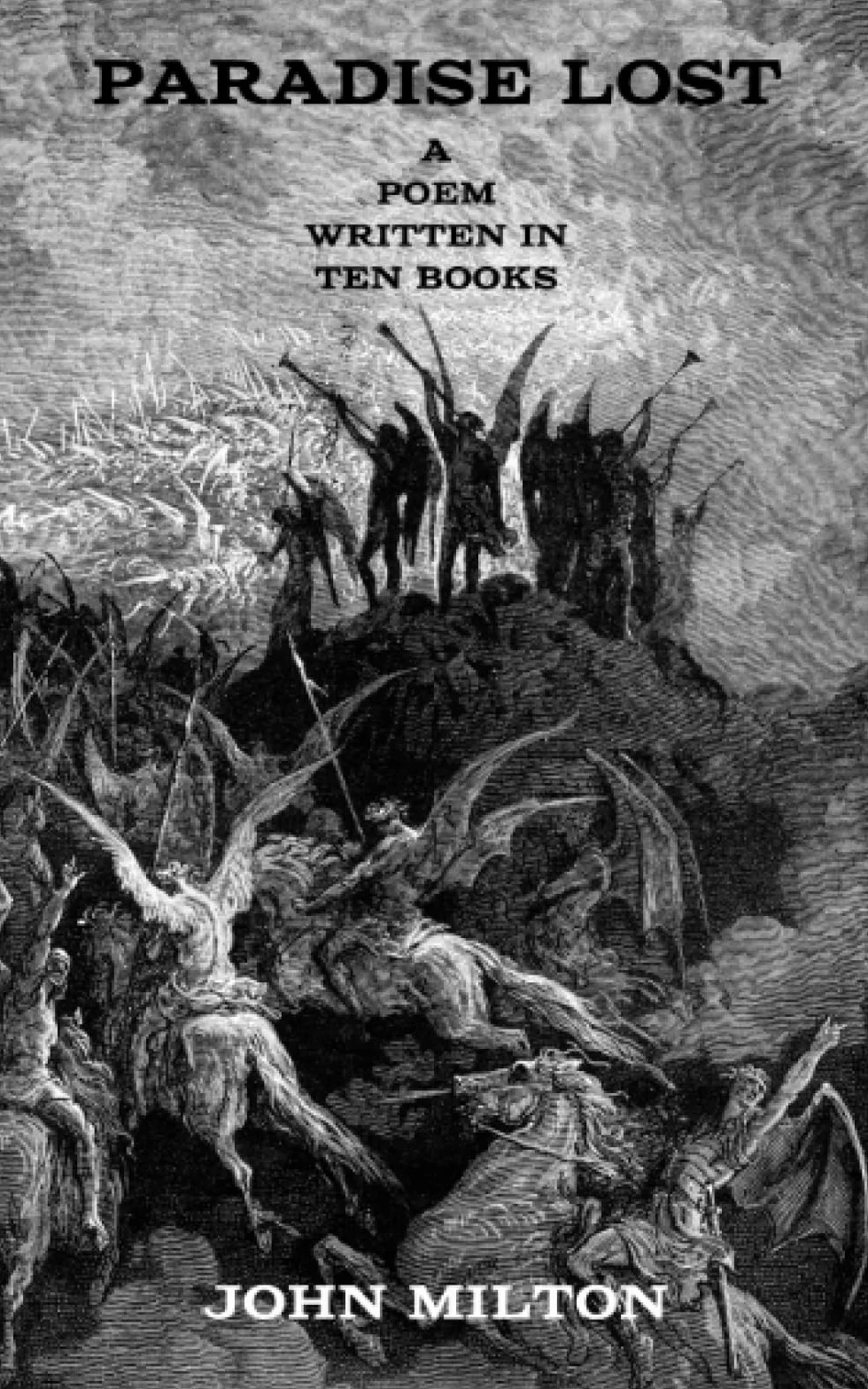Paradise Lost: First Edition 1667 Poem Annotated Ten Books