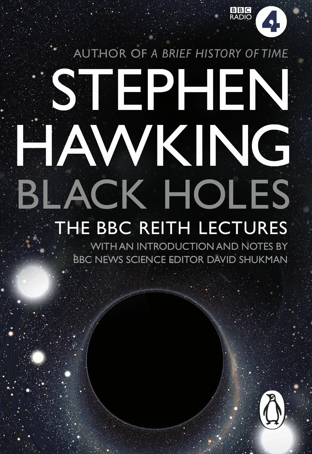 Black Holes: The Reith Lectures