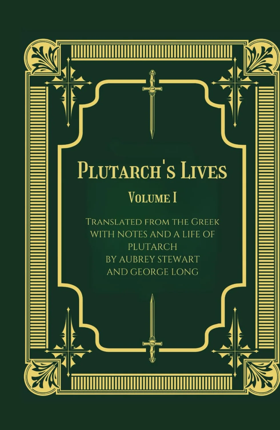 Plutarch's Lives - Volume I