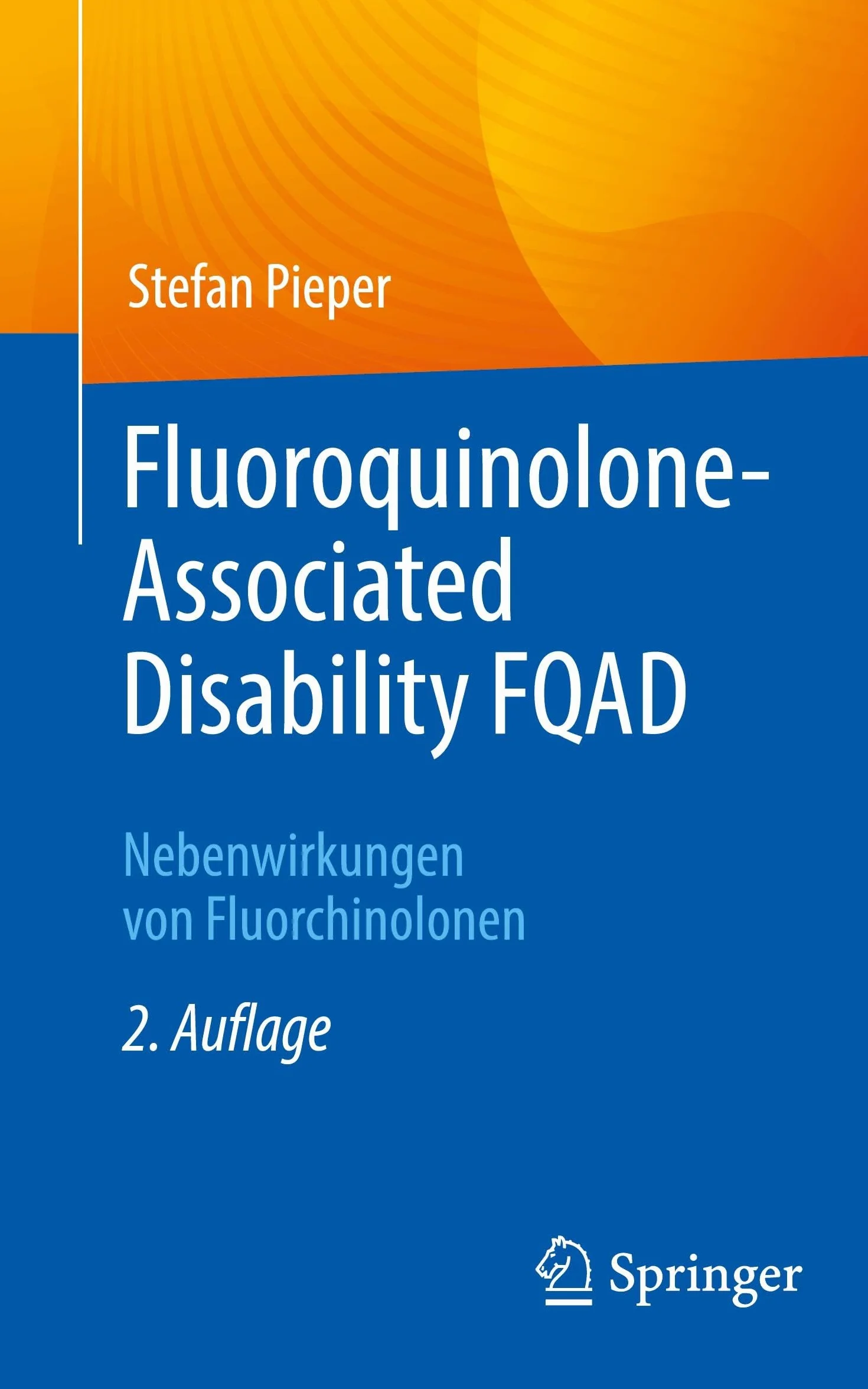 Fluoroquinolone-Associated Disability FQAD: Nebenwirkungen von Fluorchinolonen