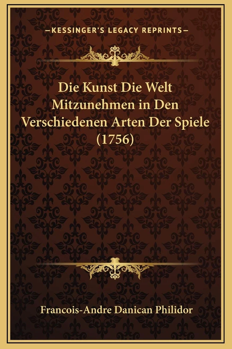 Die Kunst Die Welt Mitzunehmen in Den Verschiedenen Arten Der Spiele (1756)