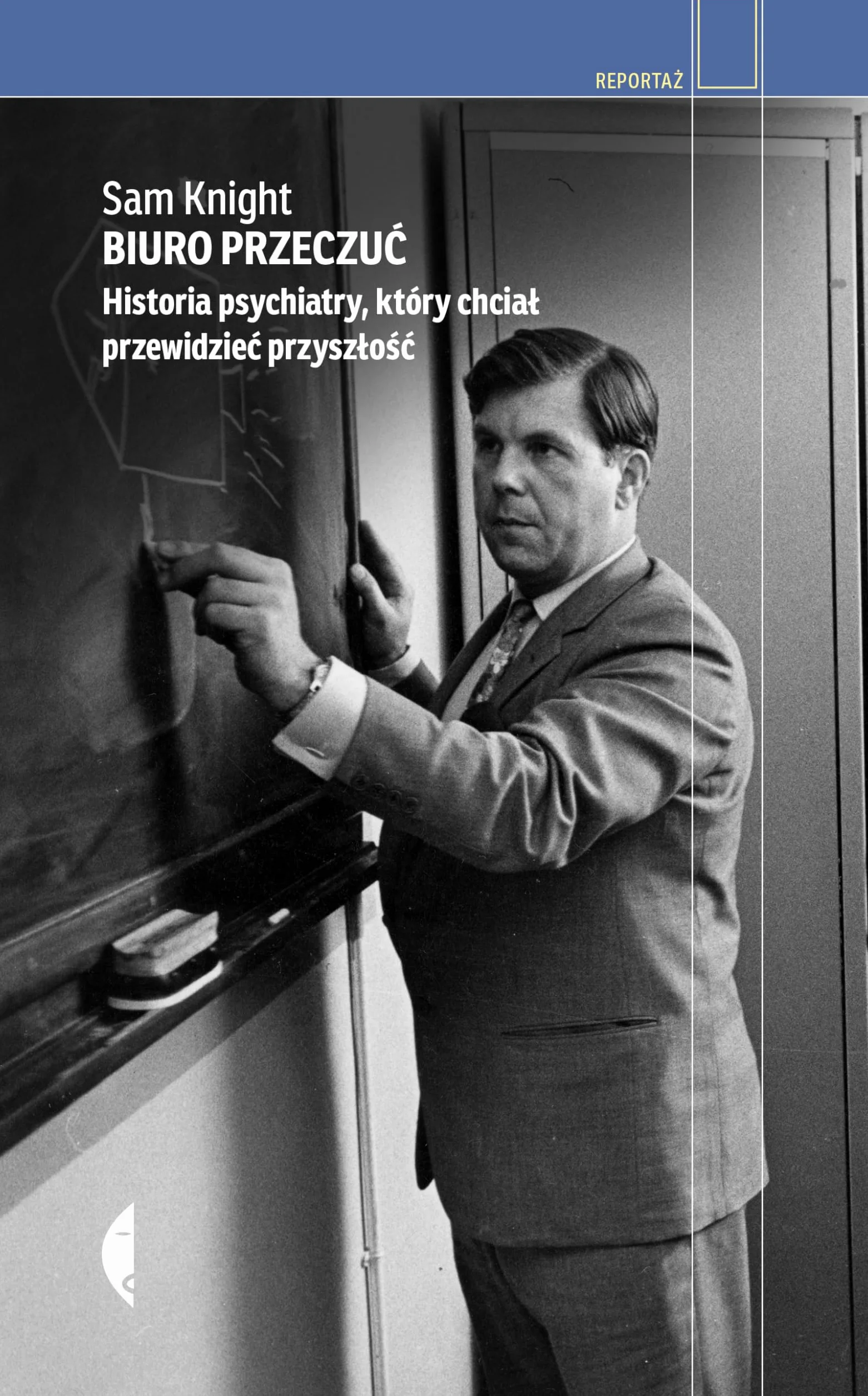 Historia psychiatry, który chciał przewidzieć przyszłość
