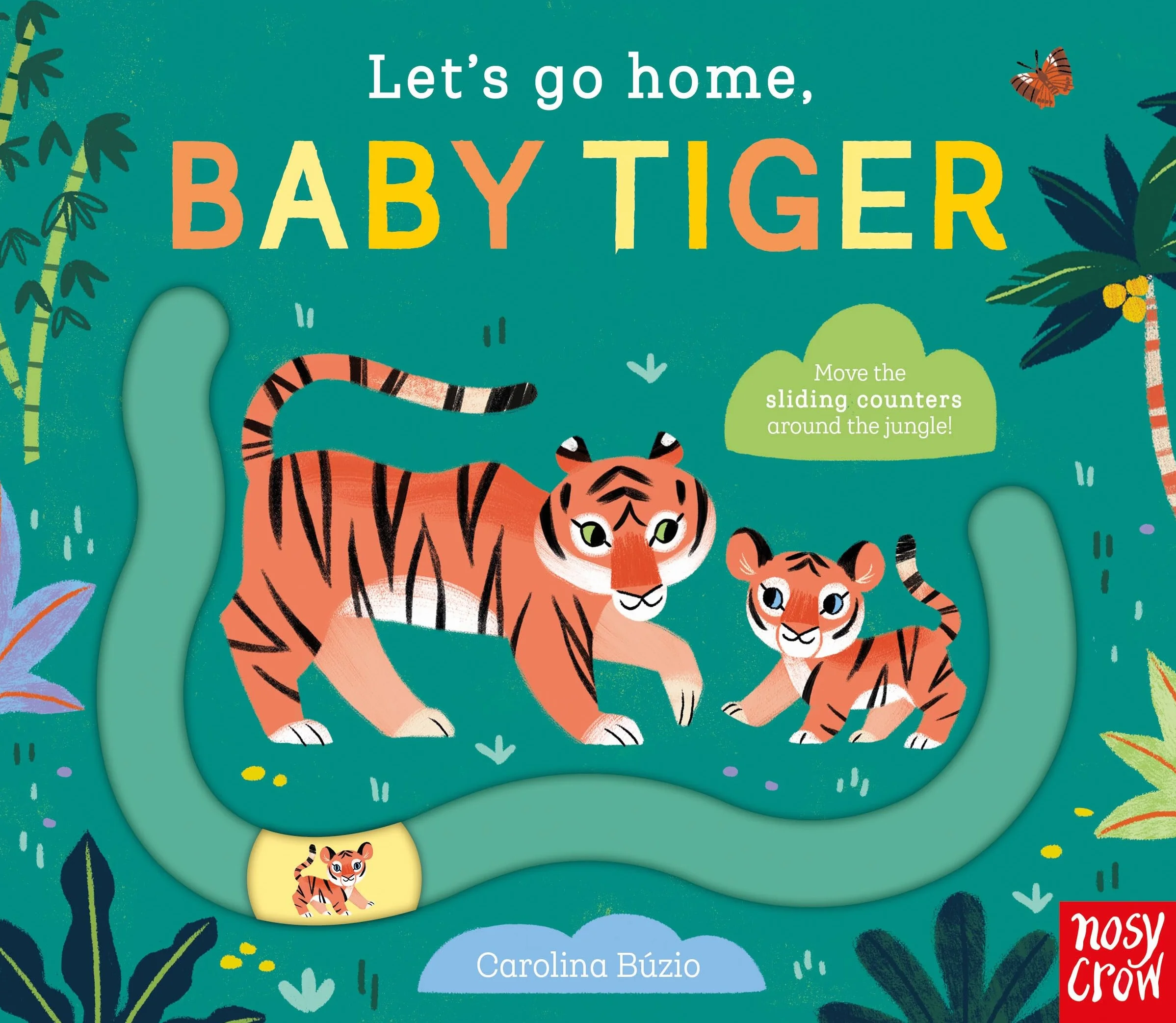 Let's Go Home, Baby Tiger