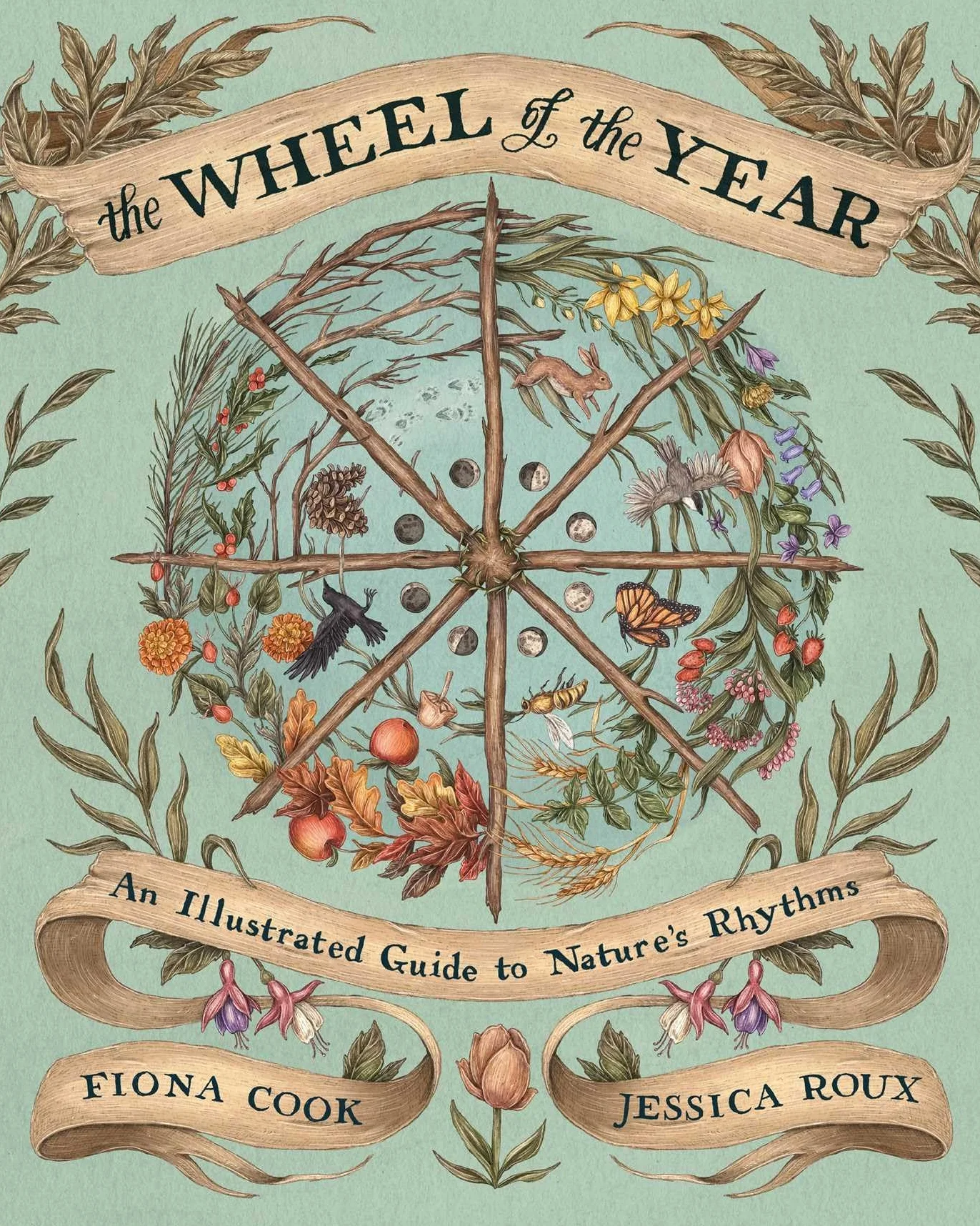 The Wheel of the Year: An Illustrated Guide to Nature's Rhythms