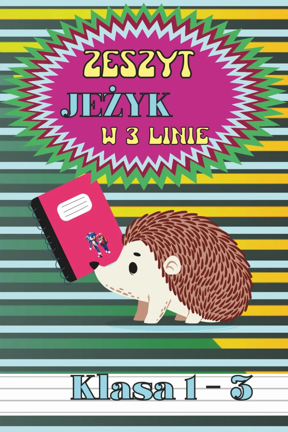 Zeszyt Jeżyk w 3 linie - Klasa 1 - 3