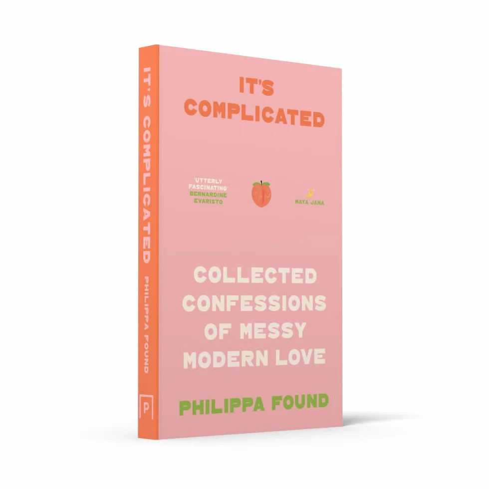 Lockdown Love Stories: It's Complicated - Anonymous Confessions Navigating Romance, Heartbreak, Friendships and Sex