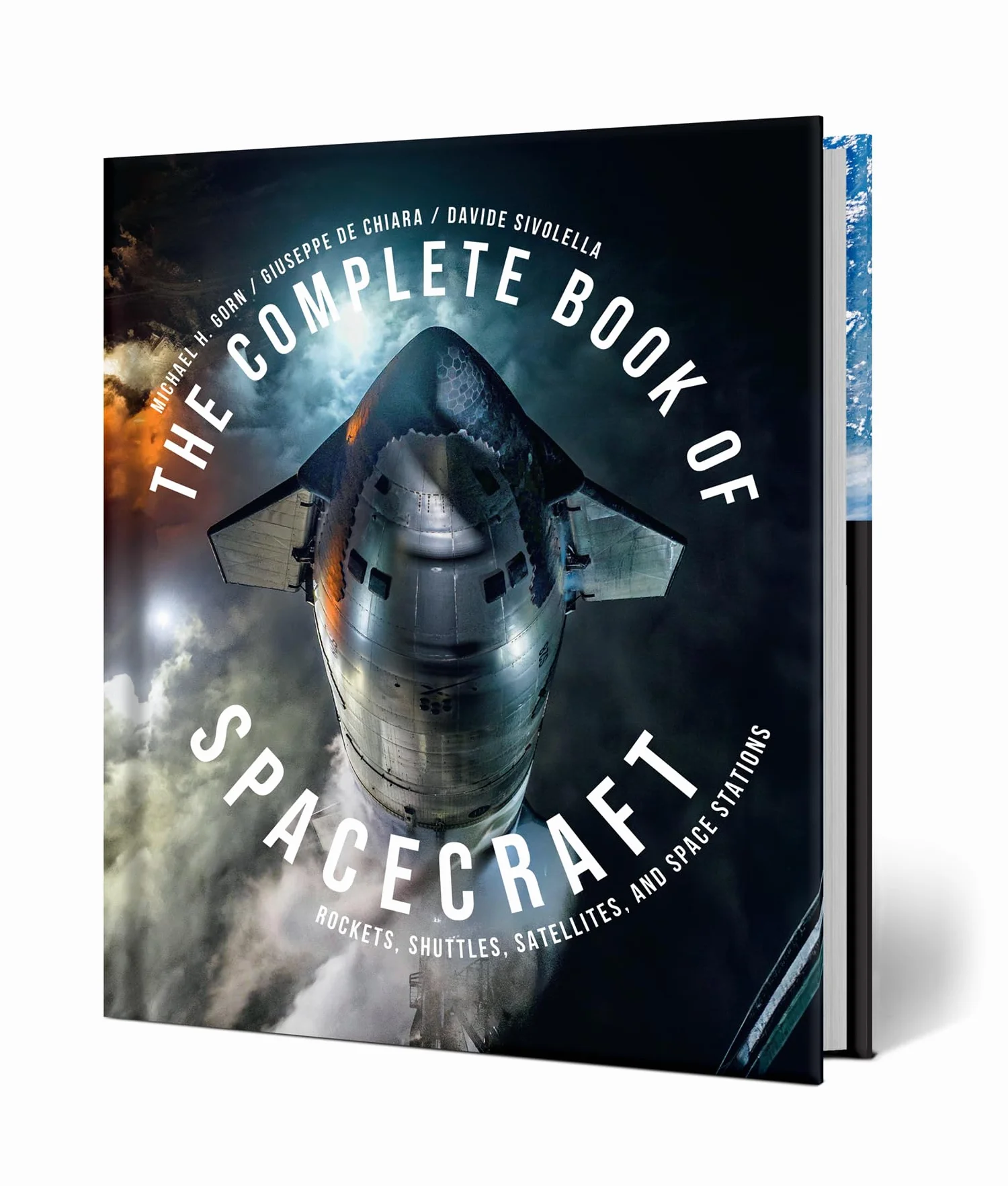 The Complete Book of Spacecraft: Rockets, Shuttles, Satellites, Space Stations