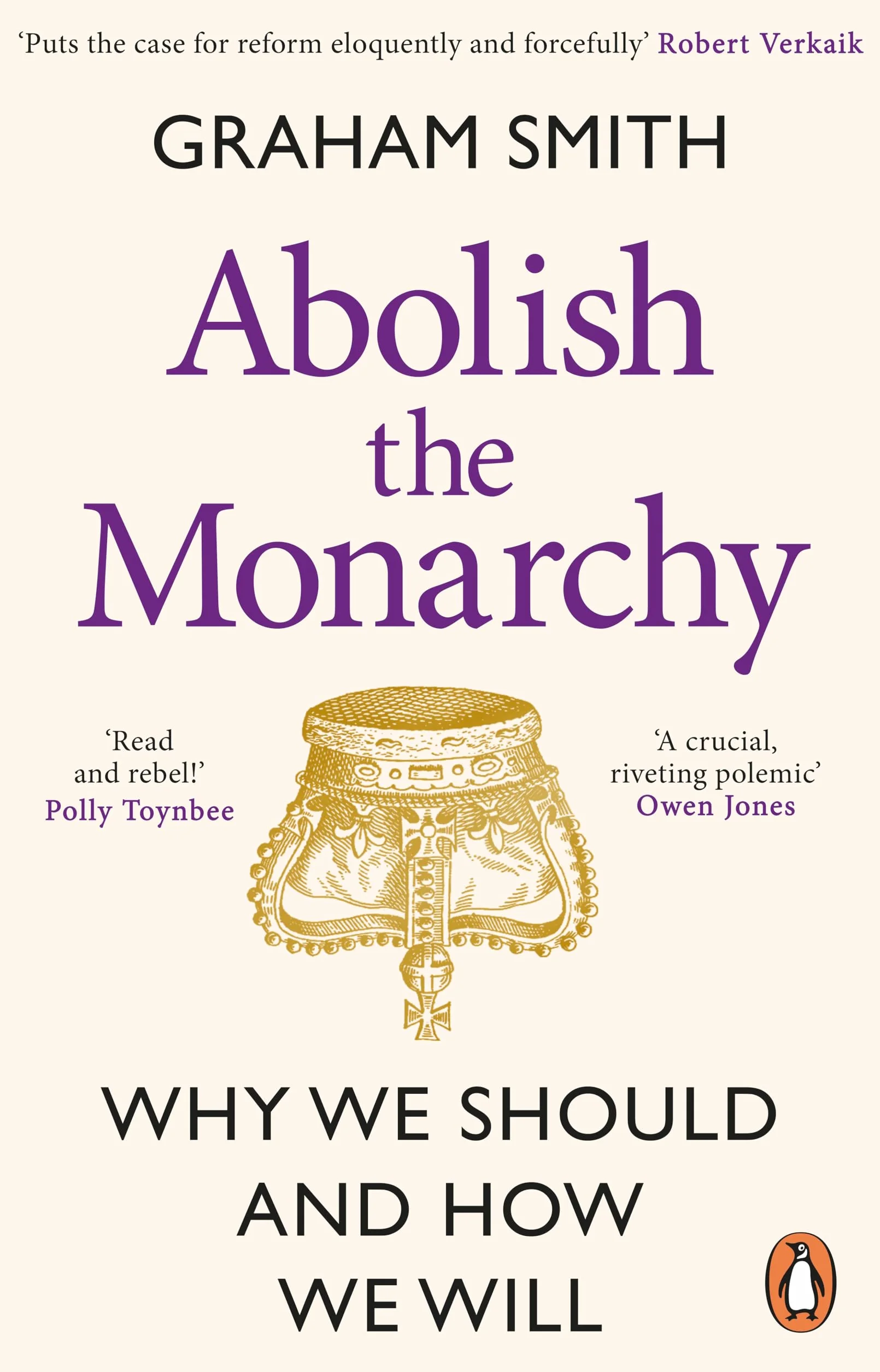 Abolish the Monarchy: Why We Should and How We Will