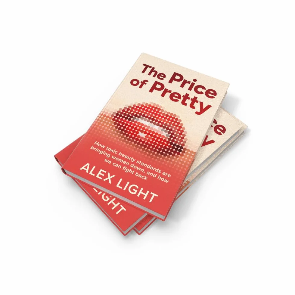The Price of Pretty: Fight Back Against Impossible Beauty Standards & Become Your Most Empowered Self - Self-Help Book by Sunday Times Bestselling Author