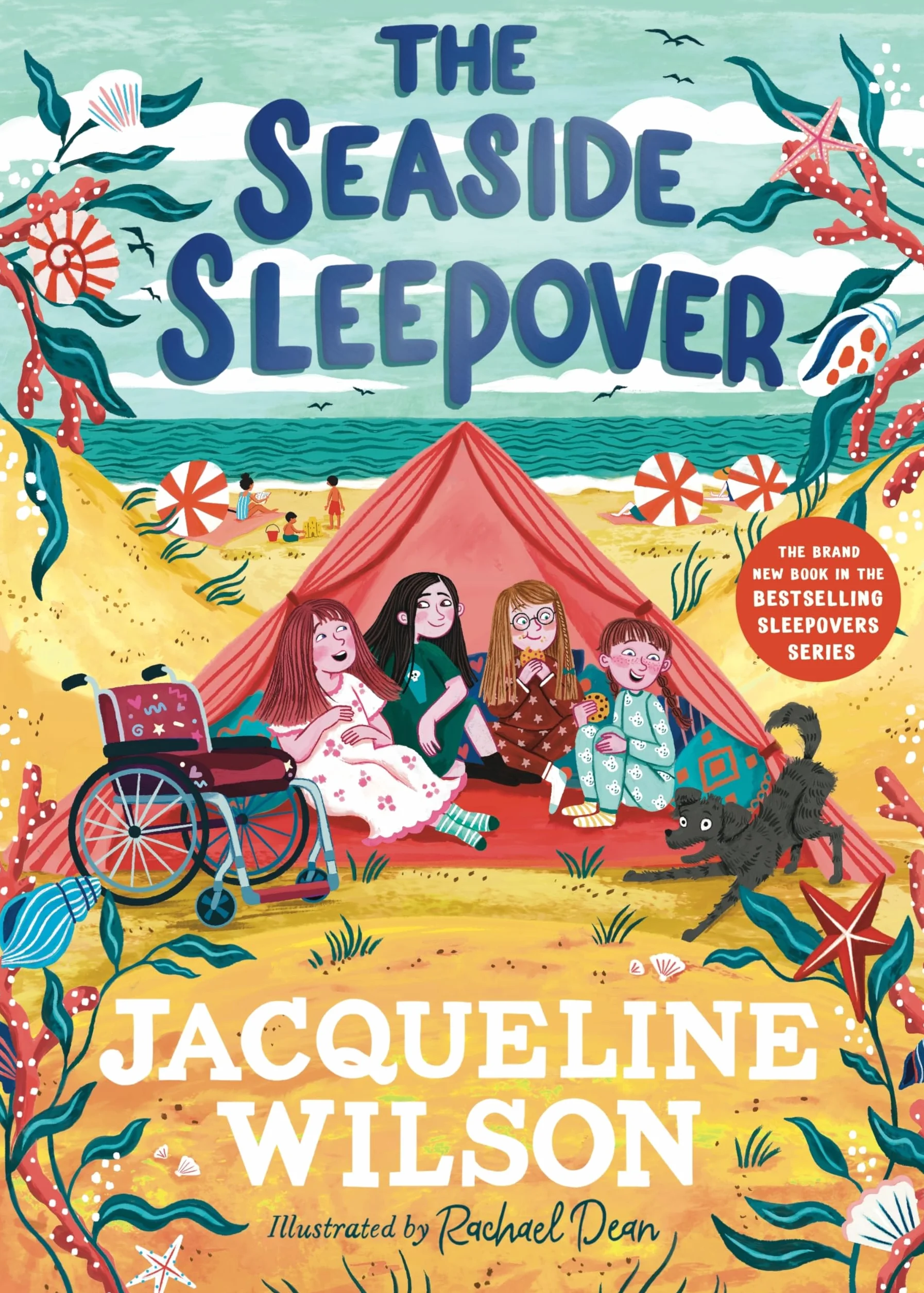 The Seaside Sleepover: Discover the new story about friendship from Jacqueline Wilson