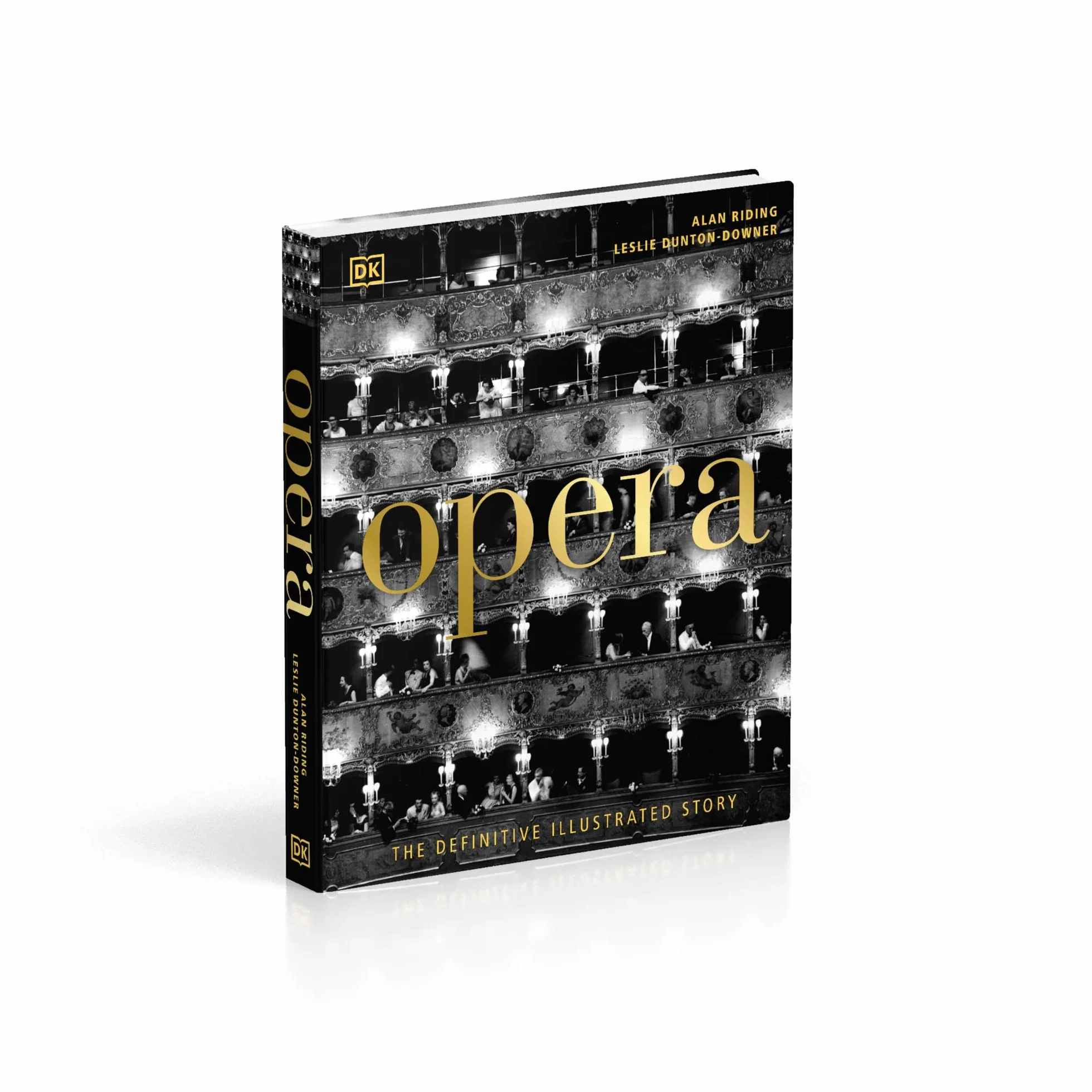 Opera: The Definitive Illustrated Story