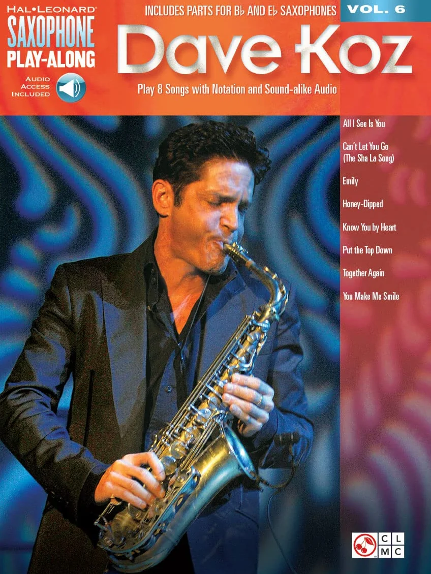 Dave Koz: Saxophone Play-Along Volume 6