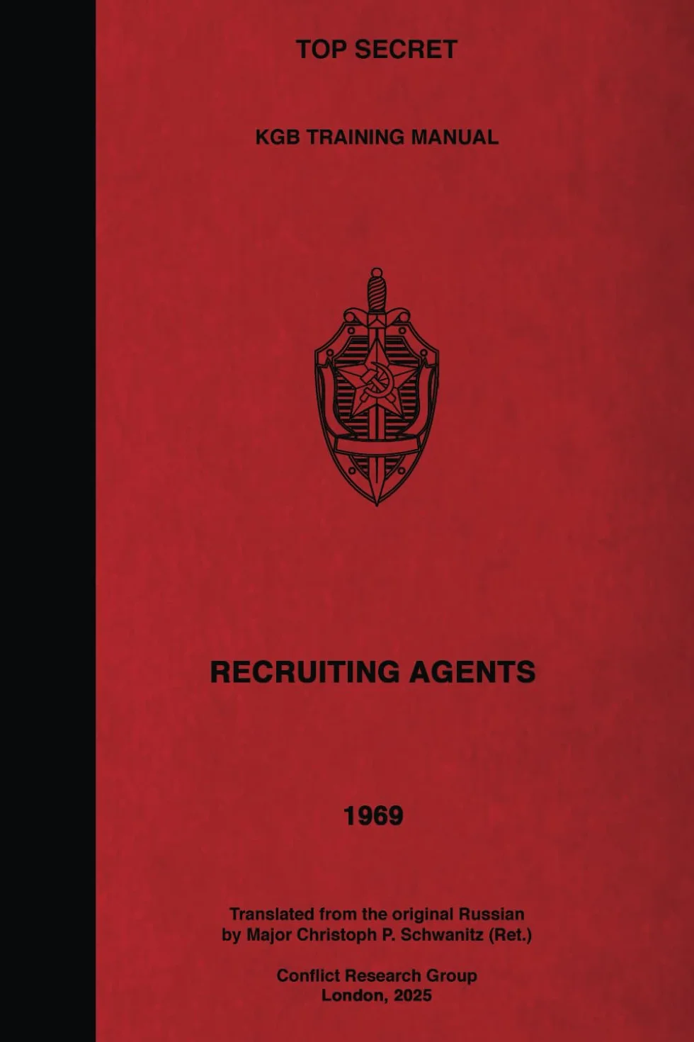 TOP SECRET KGB Training Manual Recruiting Agents