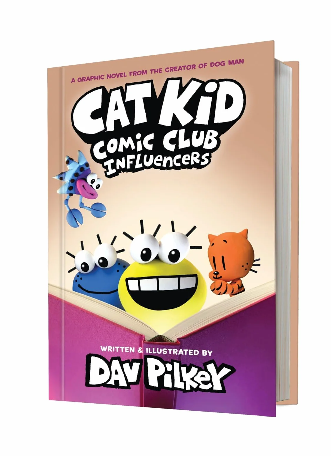 Cat Kid Comic Club: Influencers: A Graphic Novel (Cat Kid Comic Club #5): From the Creator of Dog Man: A Graphic Novel from the creator of dog man