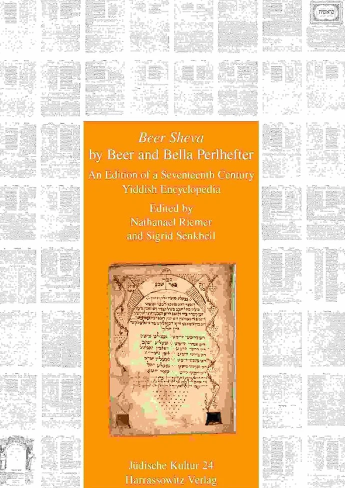 Beer Sheva' by Beer and Bella Perlhefter: Edition of a Seventeenth Century Yiddish Encyclopedia: 24