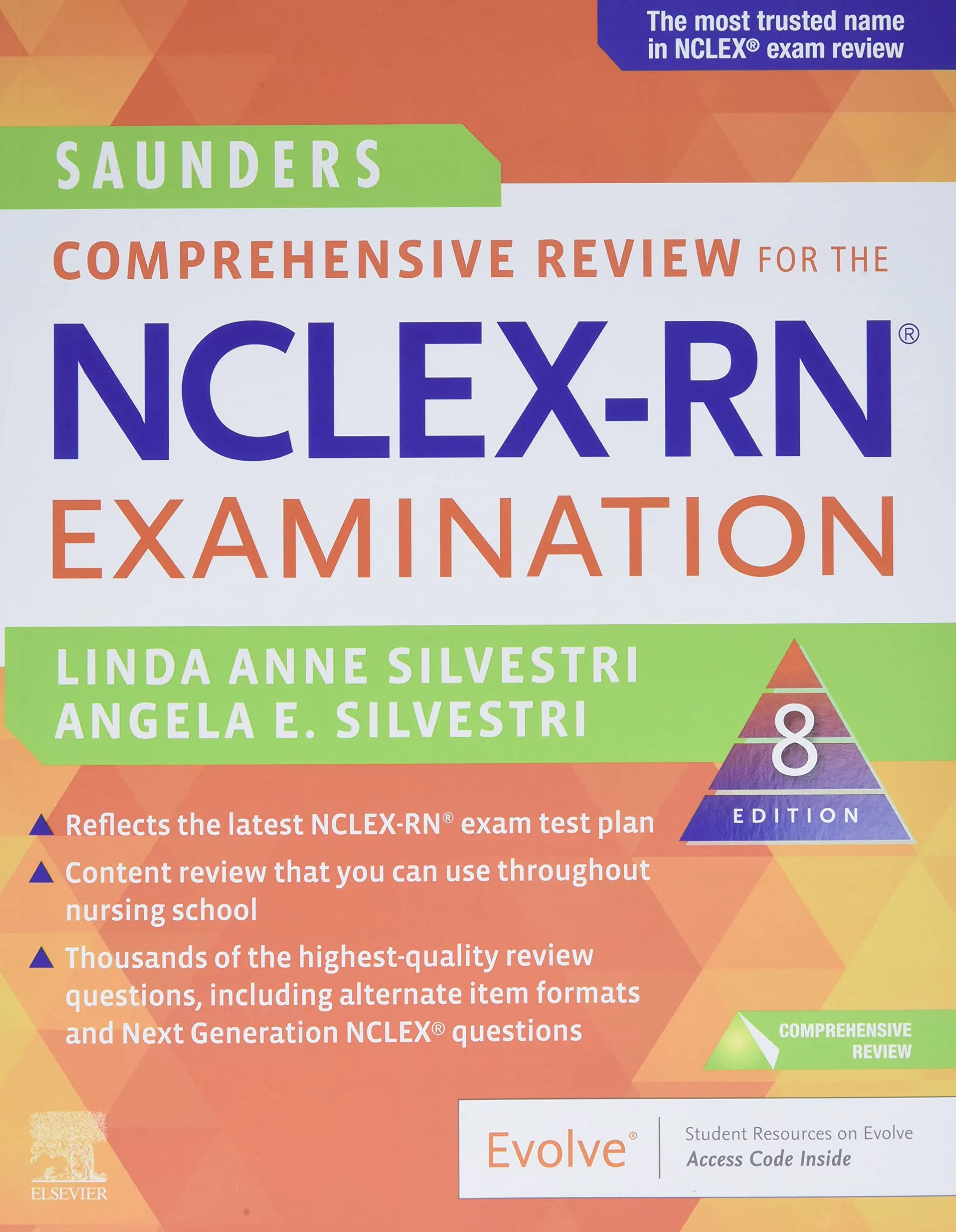 Saunders Comprehensive Review for the NCLEX-RN® Examination
