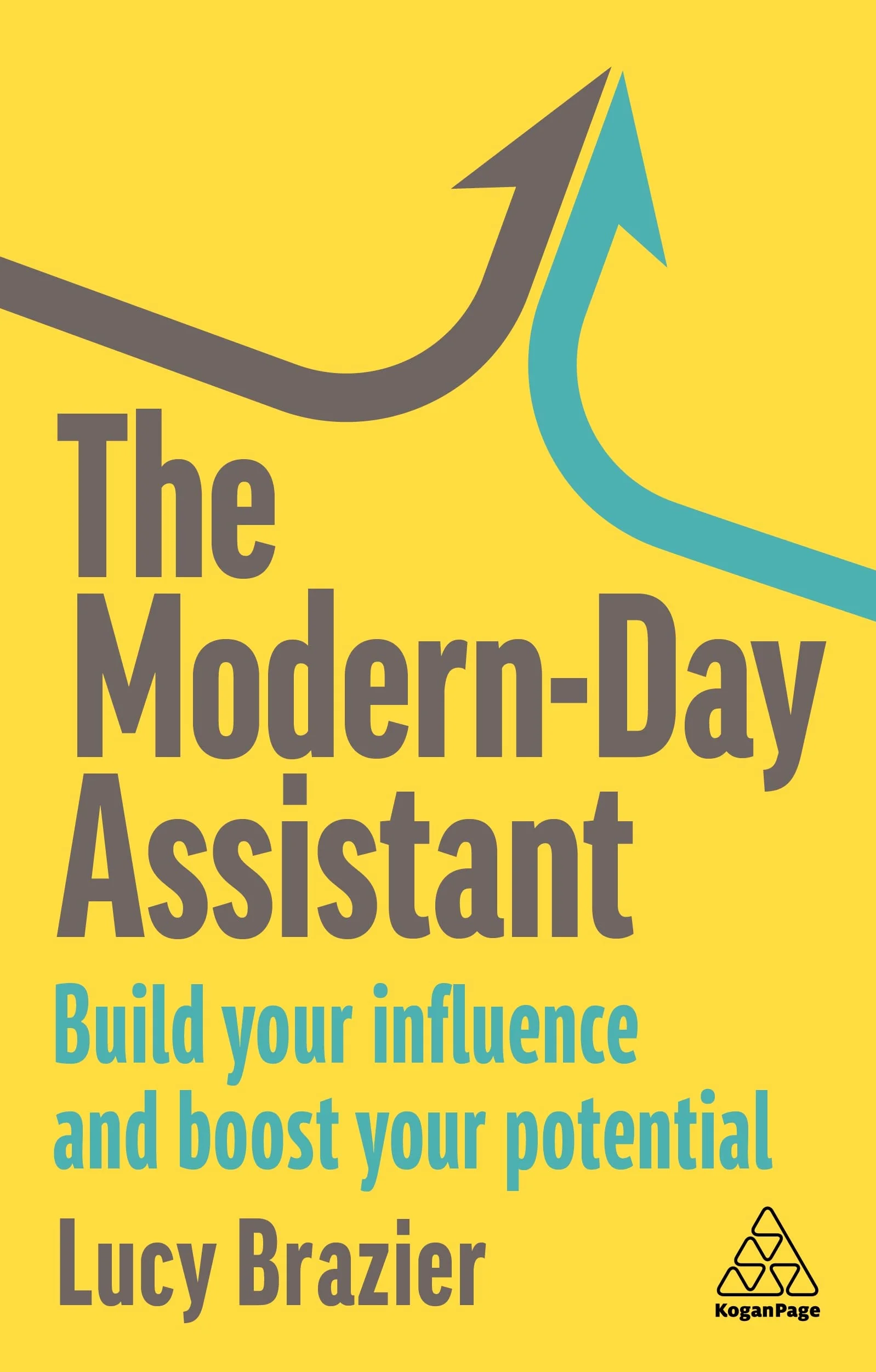 The Modern-Day Assistant: Build Influence & Boost Potential
