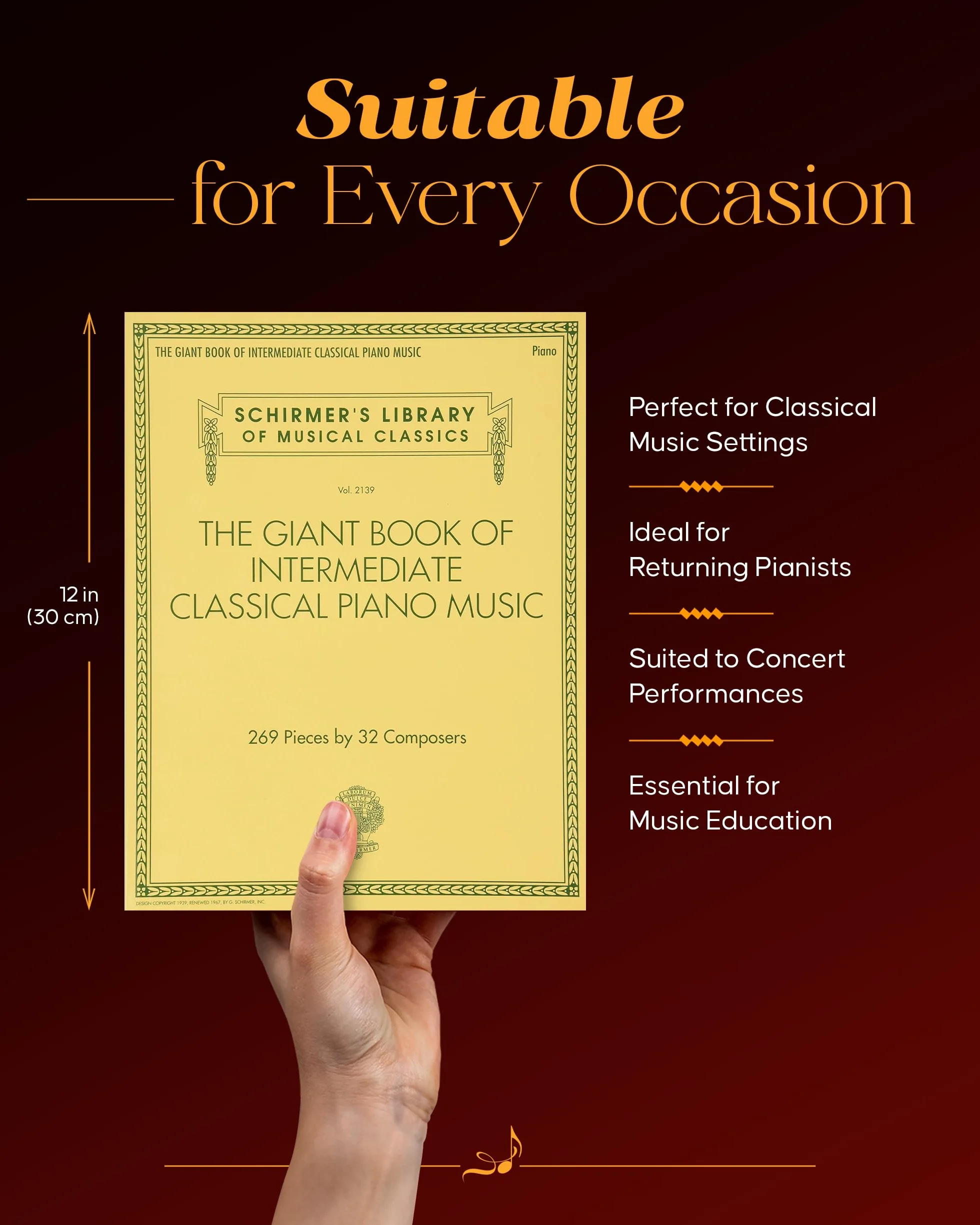 Schirmer's Library of Musical Classics The Giant Book of Intermediate Classical Piano Music Vol. 2139