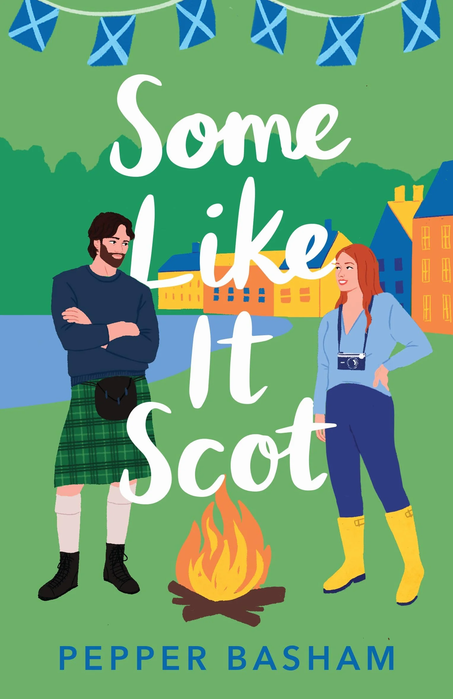 Some Like It Scot: Grumpy/Sunshine Rom-Com Set in Scotland