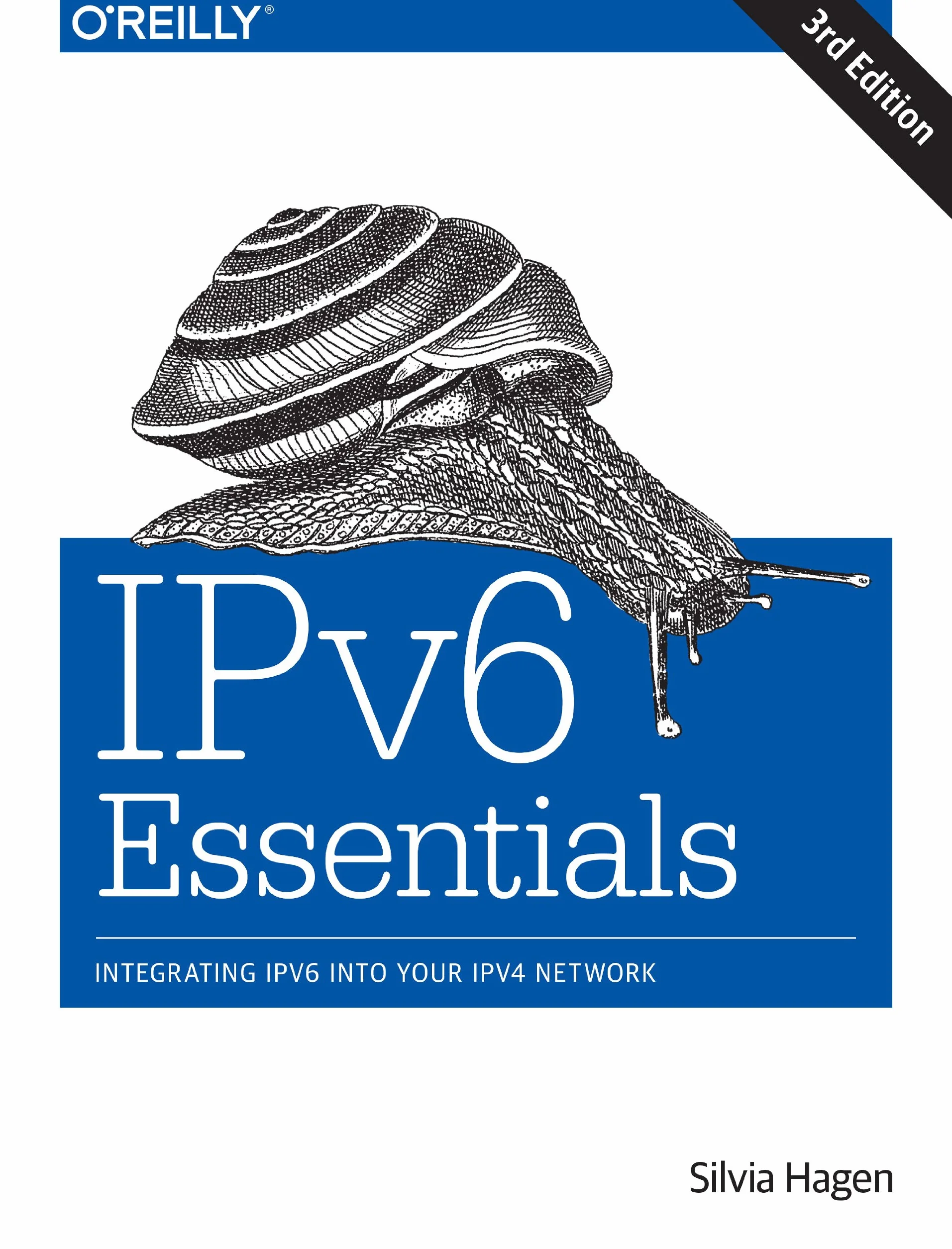 Ipv6 Essentials: Integrating Ipv6 Into Your Ipv4 Network