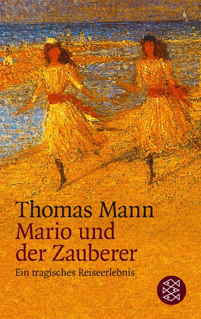 Mario und der Zauberer: Ein tragisches Reiseerlebnis. (Erzähler-Bibliothek): 9320