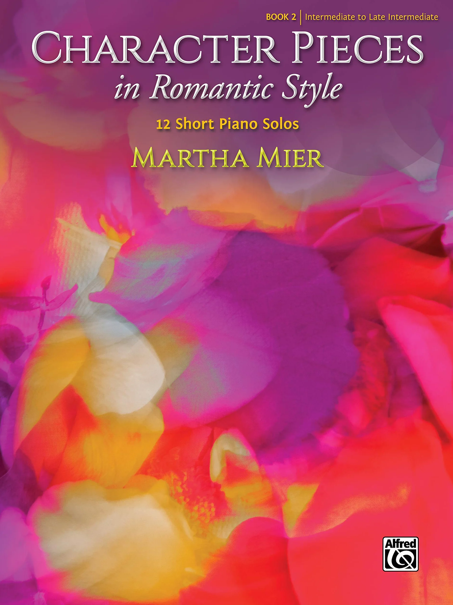 Character Pieces in Romantic Style, Book 2: 12 Short Piano Solos