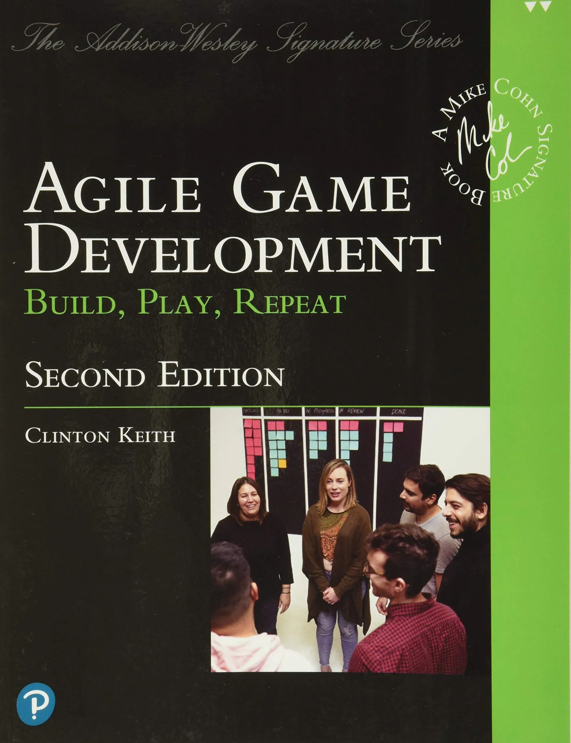 Agile Game Development: Build, Play, Repeat