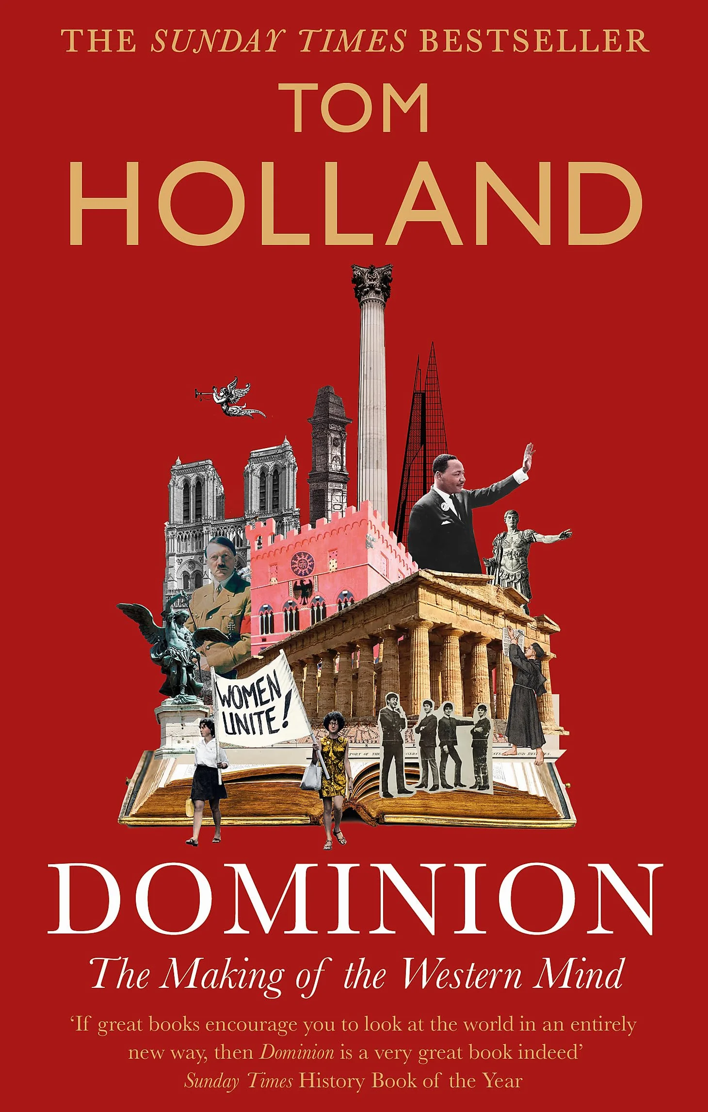 Dominion: The Making of the Western Mind