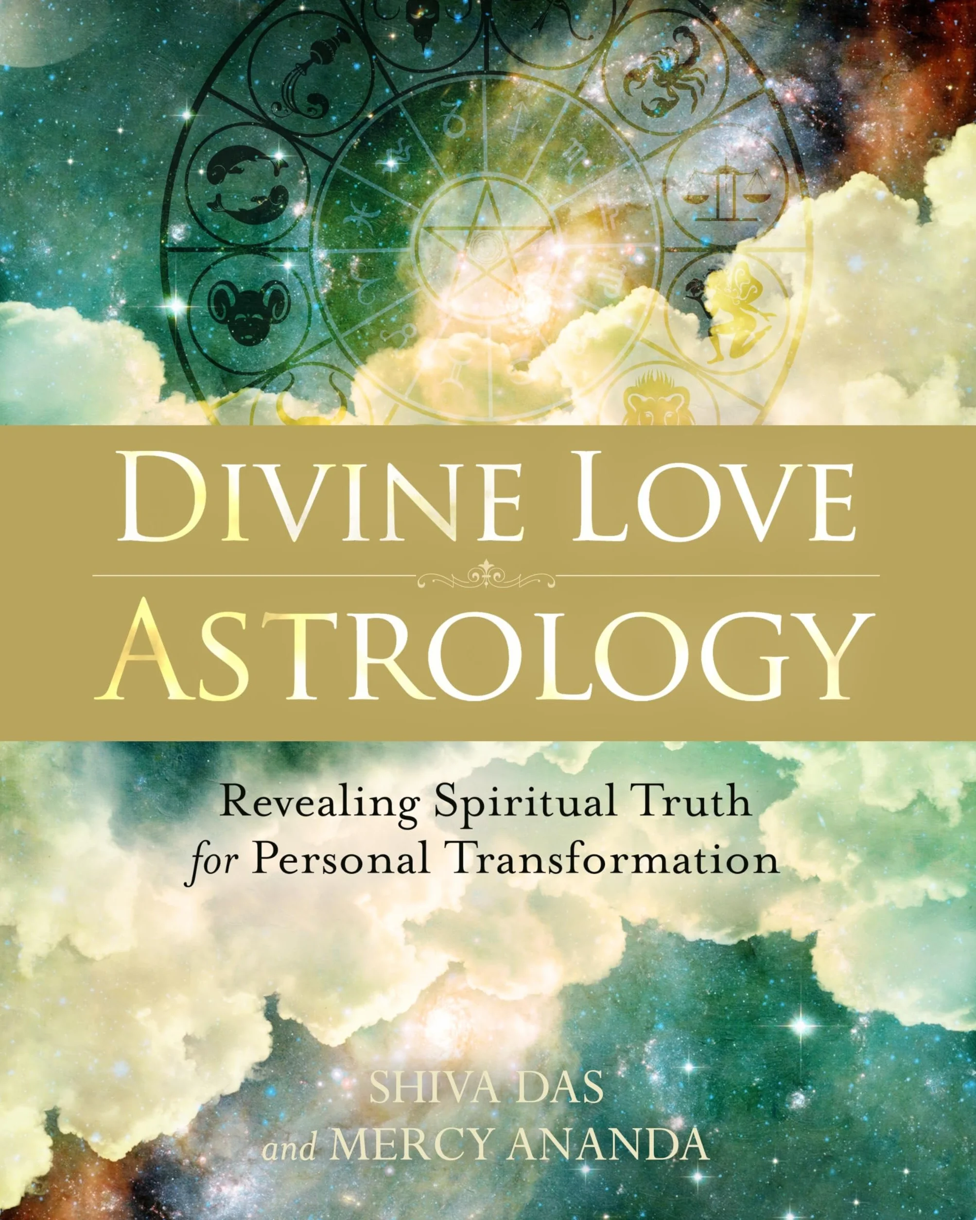 Divine Love Astrology: Spiritual Truth for Personal Transformation