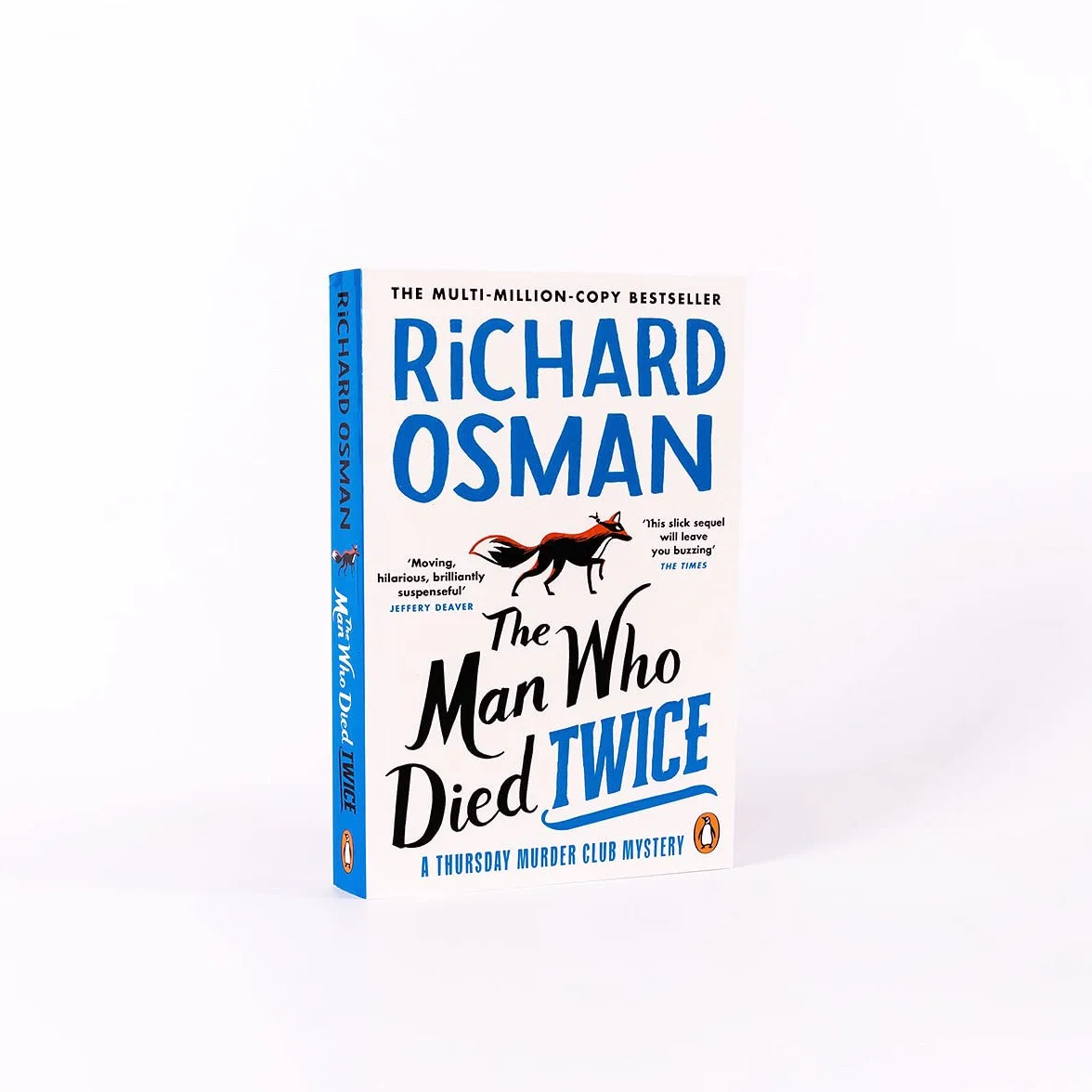 The Man Who Died Twice: The Second Novel in the Murder Mystery Series 2