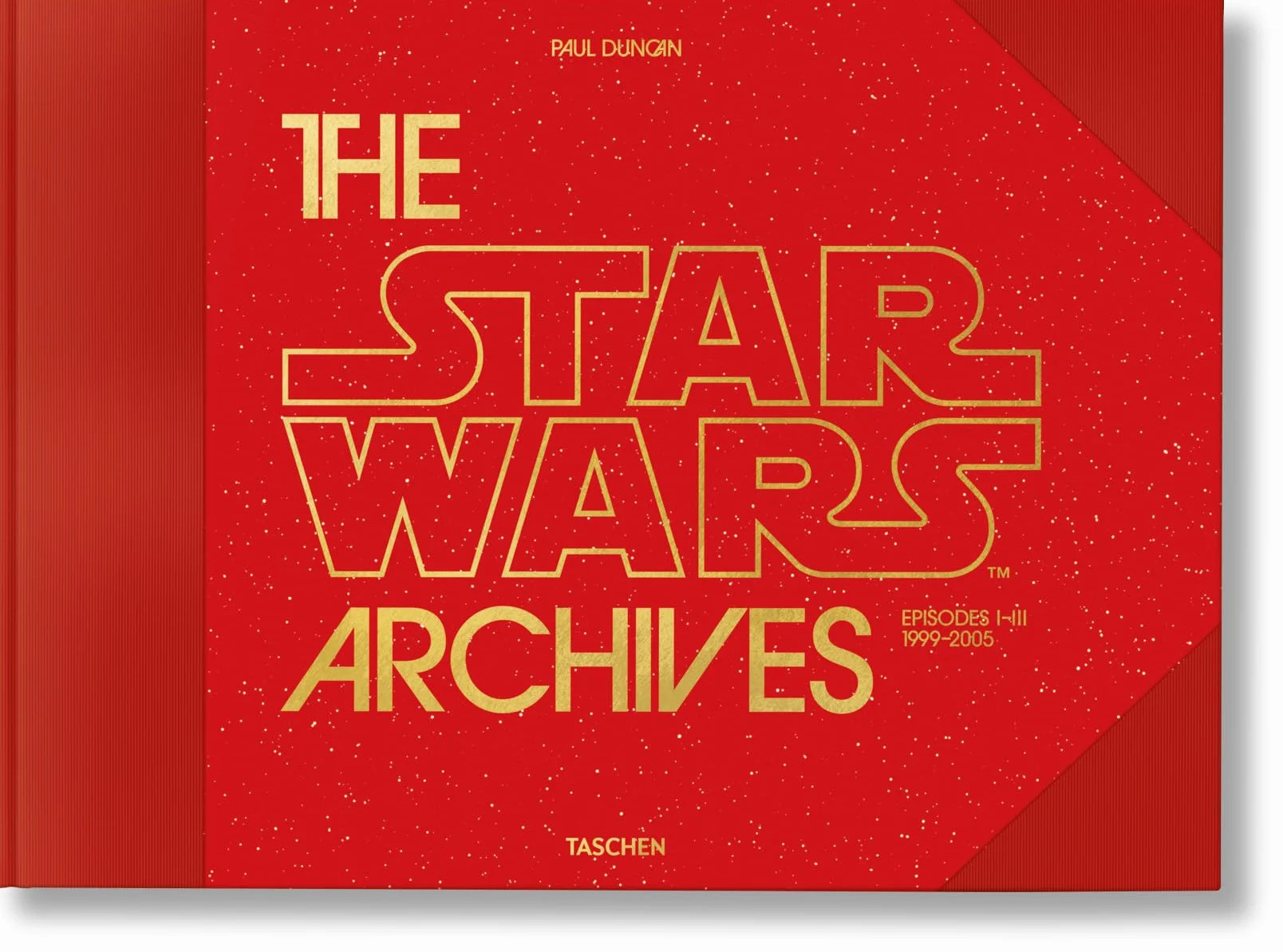 The Star Wars Archives. 1999-2005