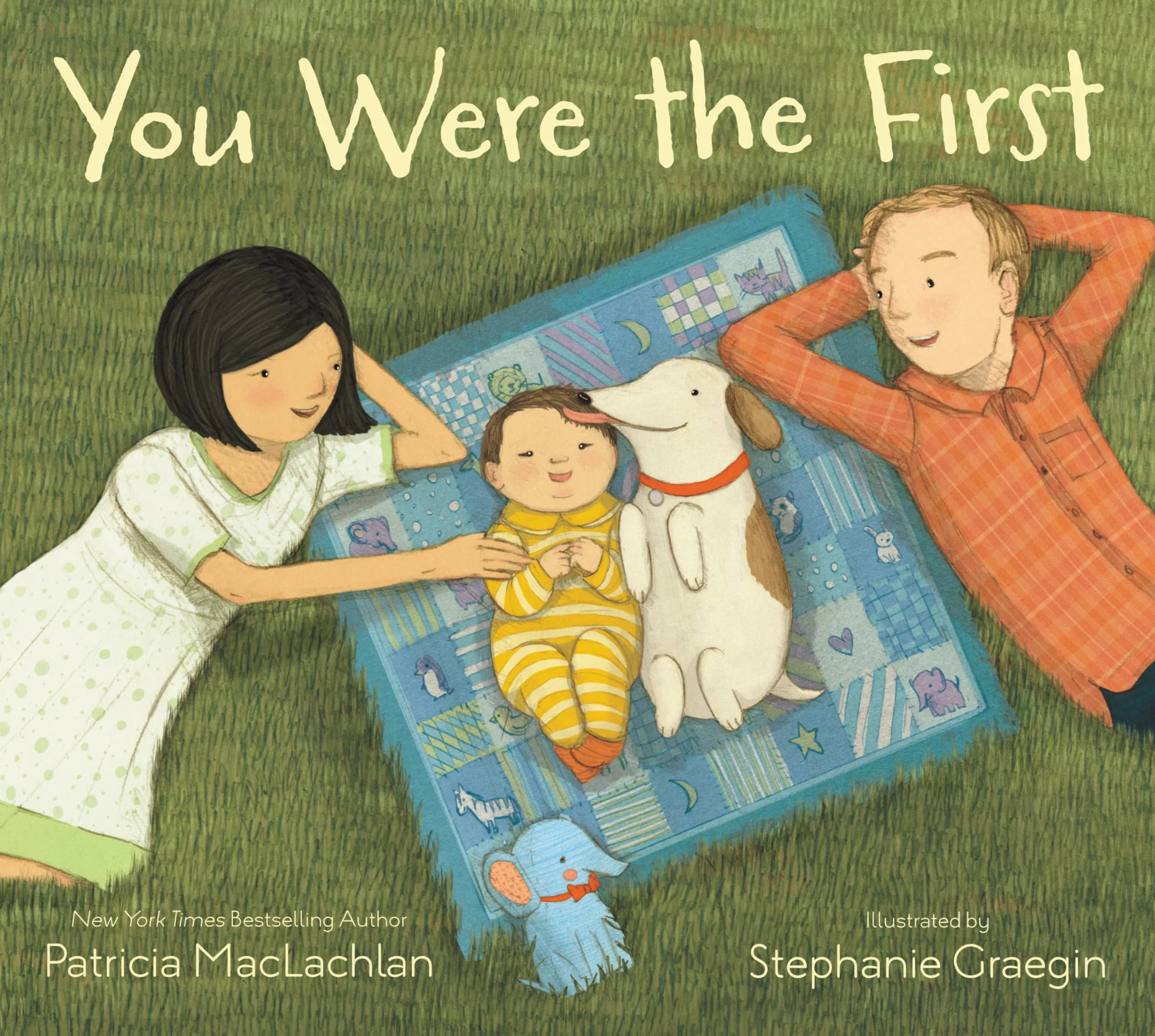You Were the First