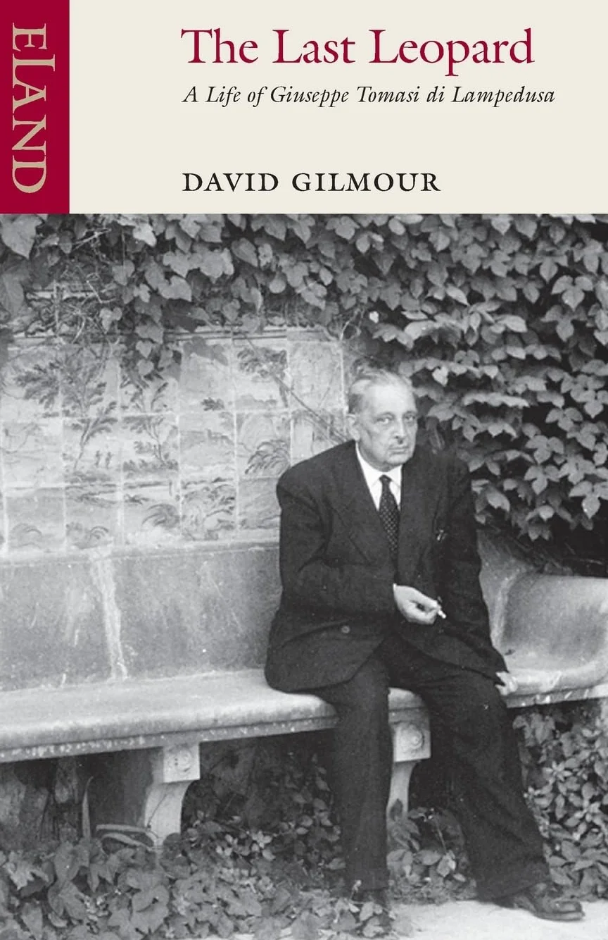 The Last Leopard: A Life of Giuseppe Tomasi di Lampedusa