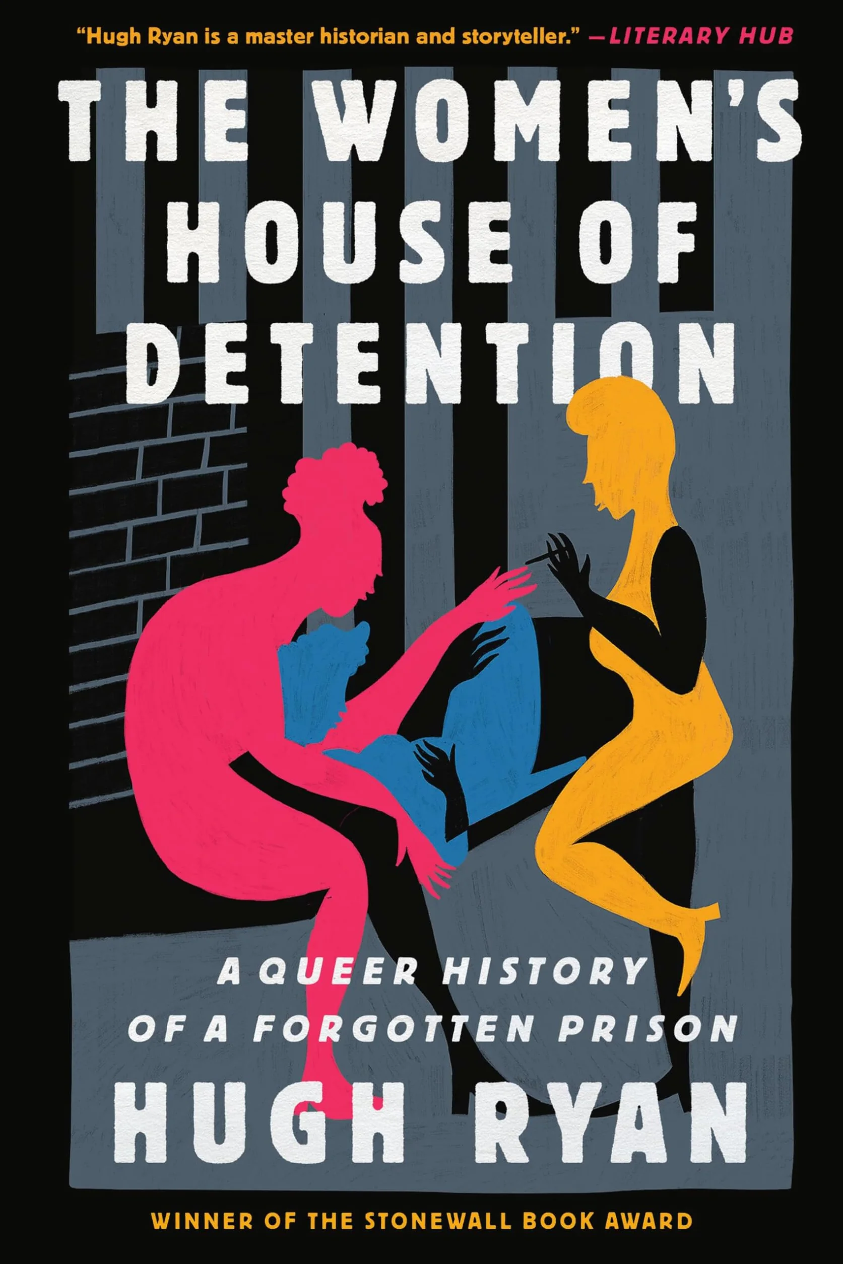 The Women's House of Detention: A Queer History of a Forgotten Prison