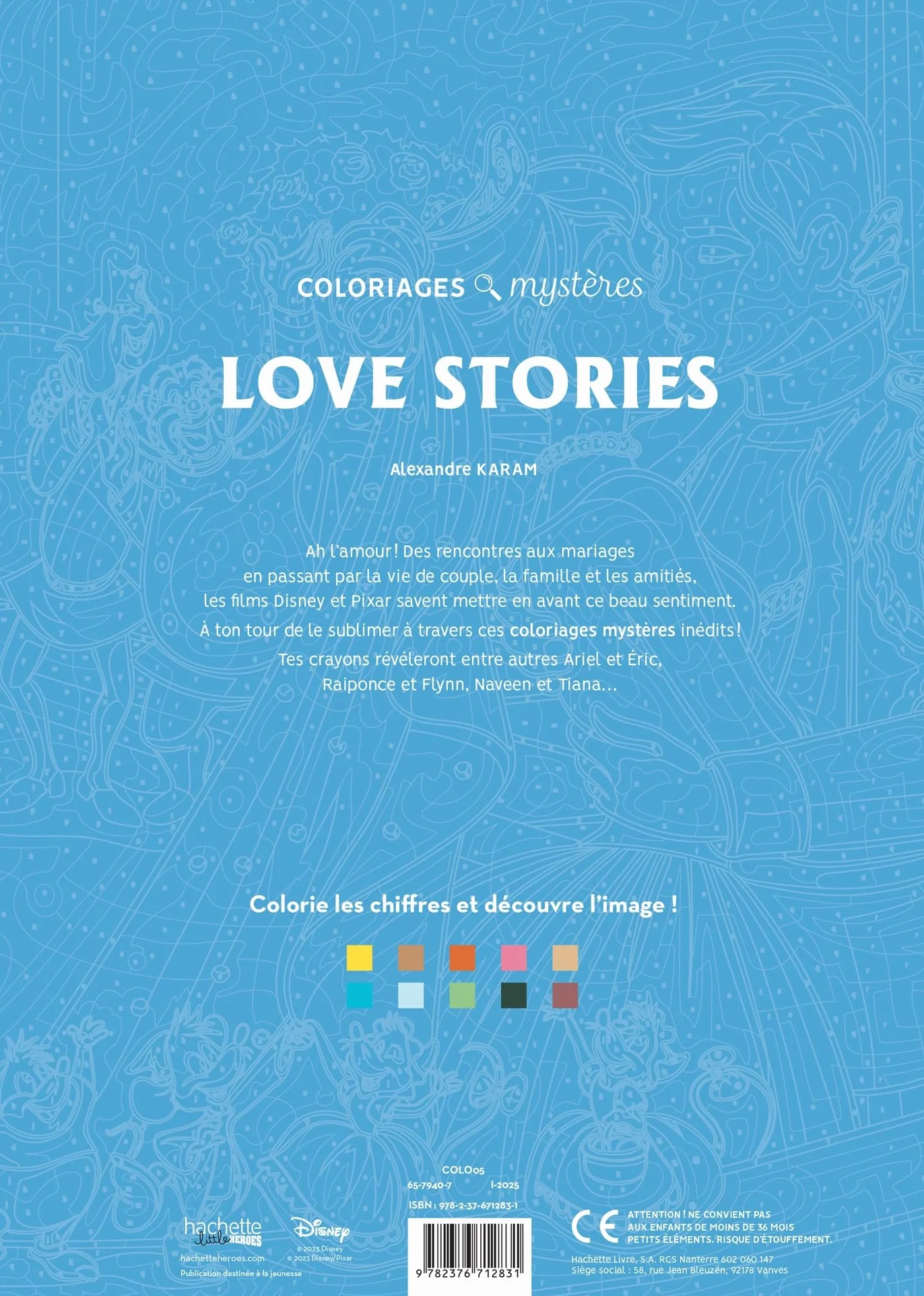 Disney Coloriages mystères Love Stories - Coloriez les chiffres et découvrez l'image