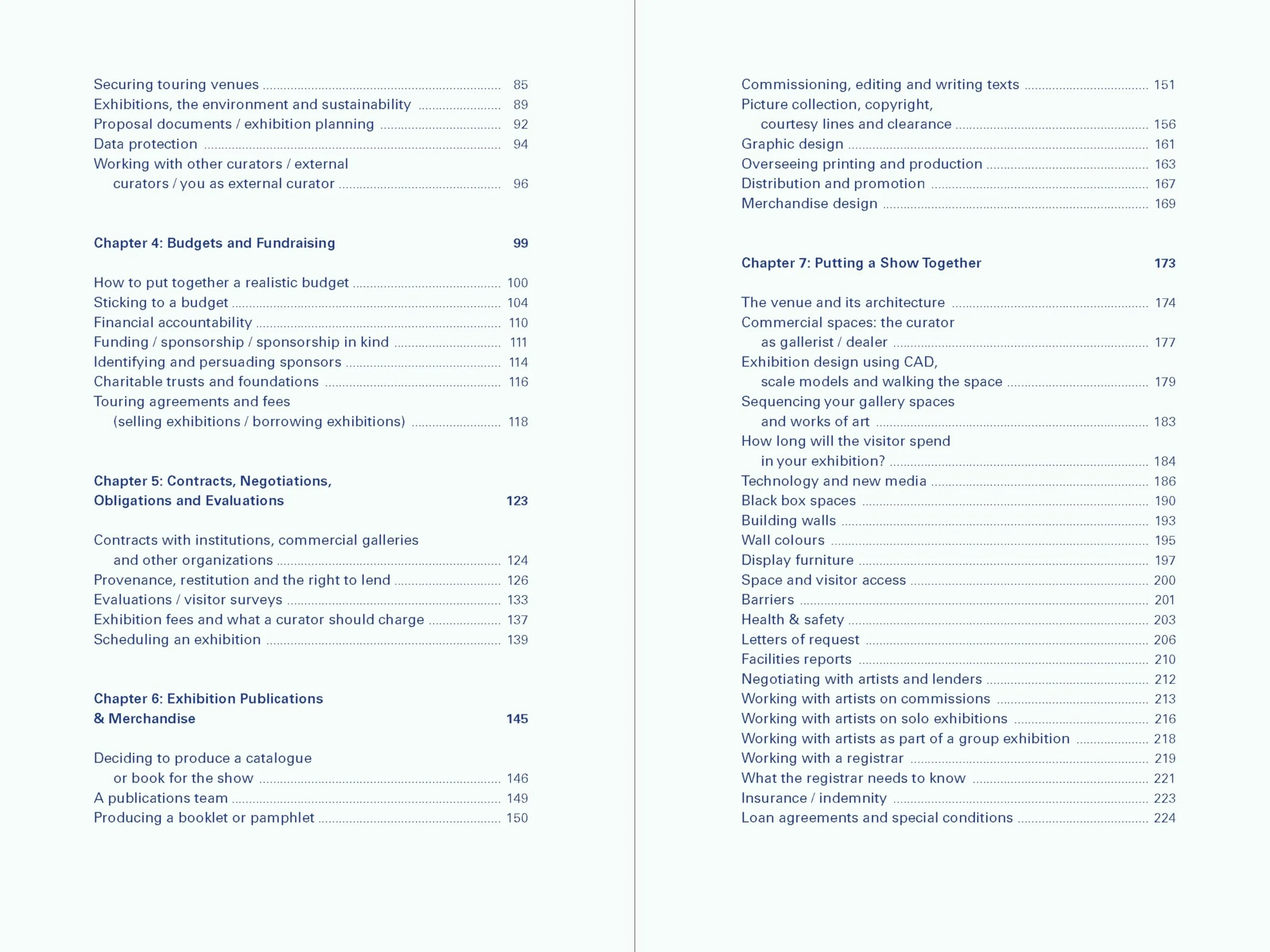 The Curator's Handbook (new edition) /anglais: Museums, Commercial Galleries, Independent Spaces