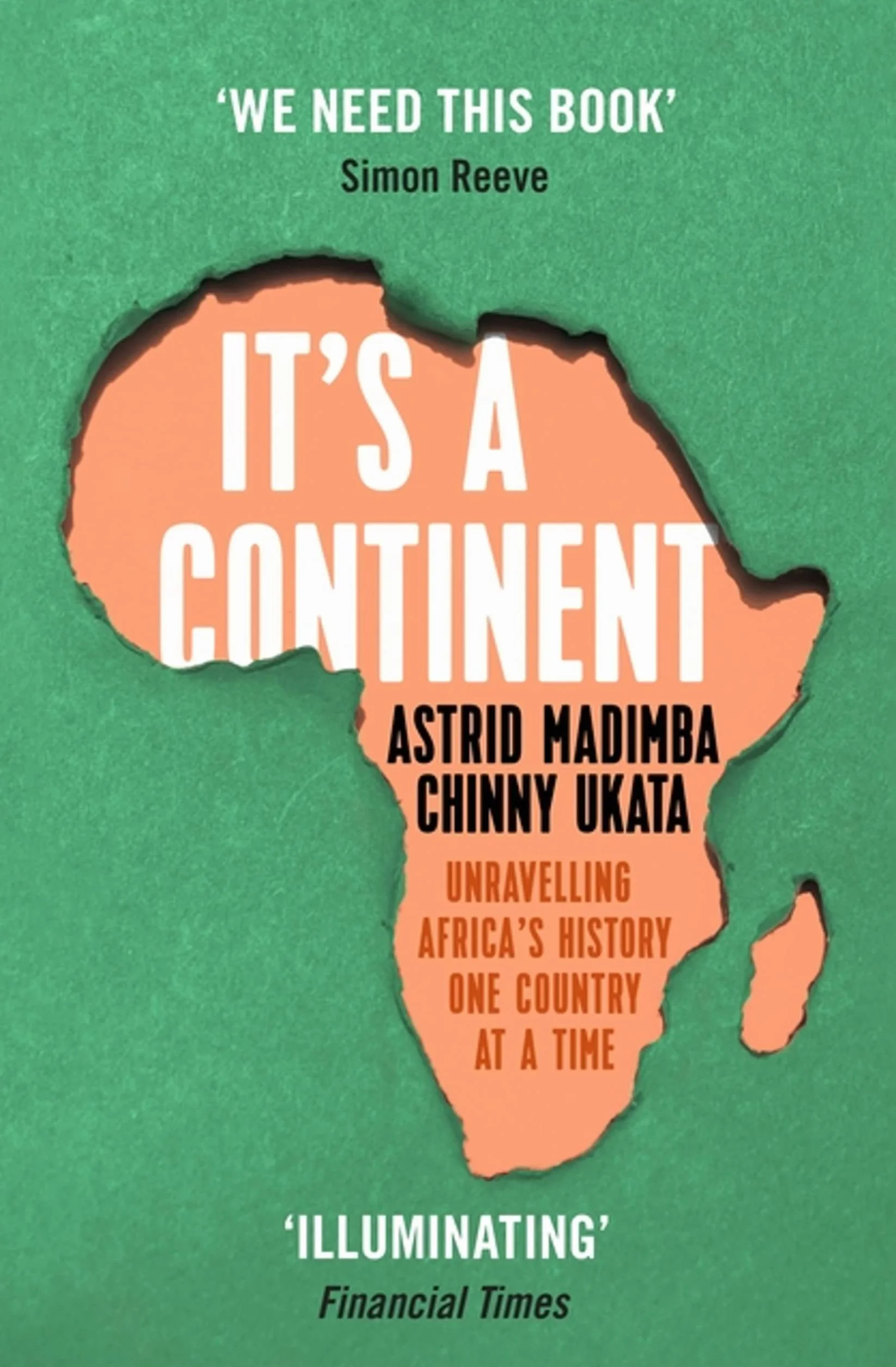 It's a Continent: Unravelling Africa's History One Country at a Time