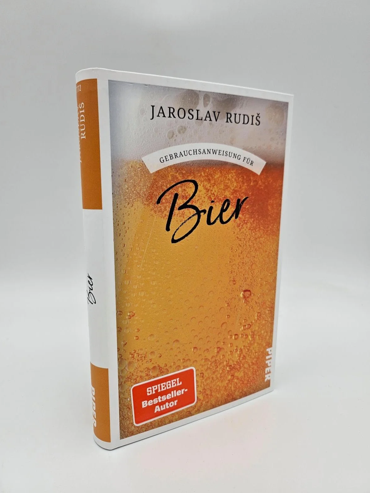 Gebrauchsanweisung für Bier: Poetische Liebeserklärung an den goldenen Gerstensaft vom Bestsellerautor der 'Gebrauchsanweisung fürs Zugreisen'