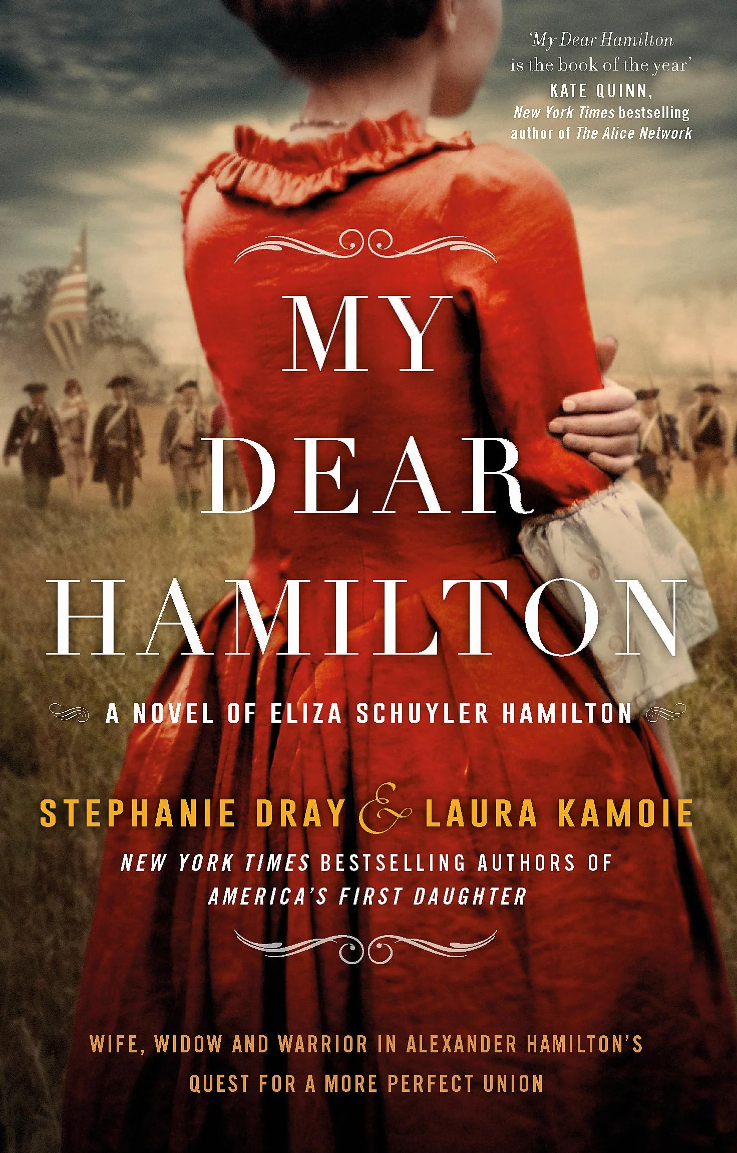 My Dear Hamilton: discover Eliza's story . . . perfect for fans of hit musical Hamilton!
