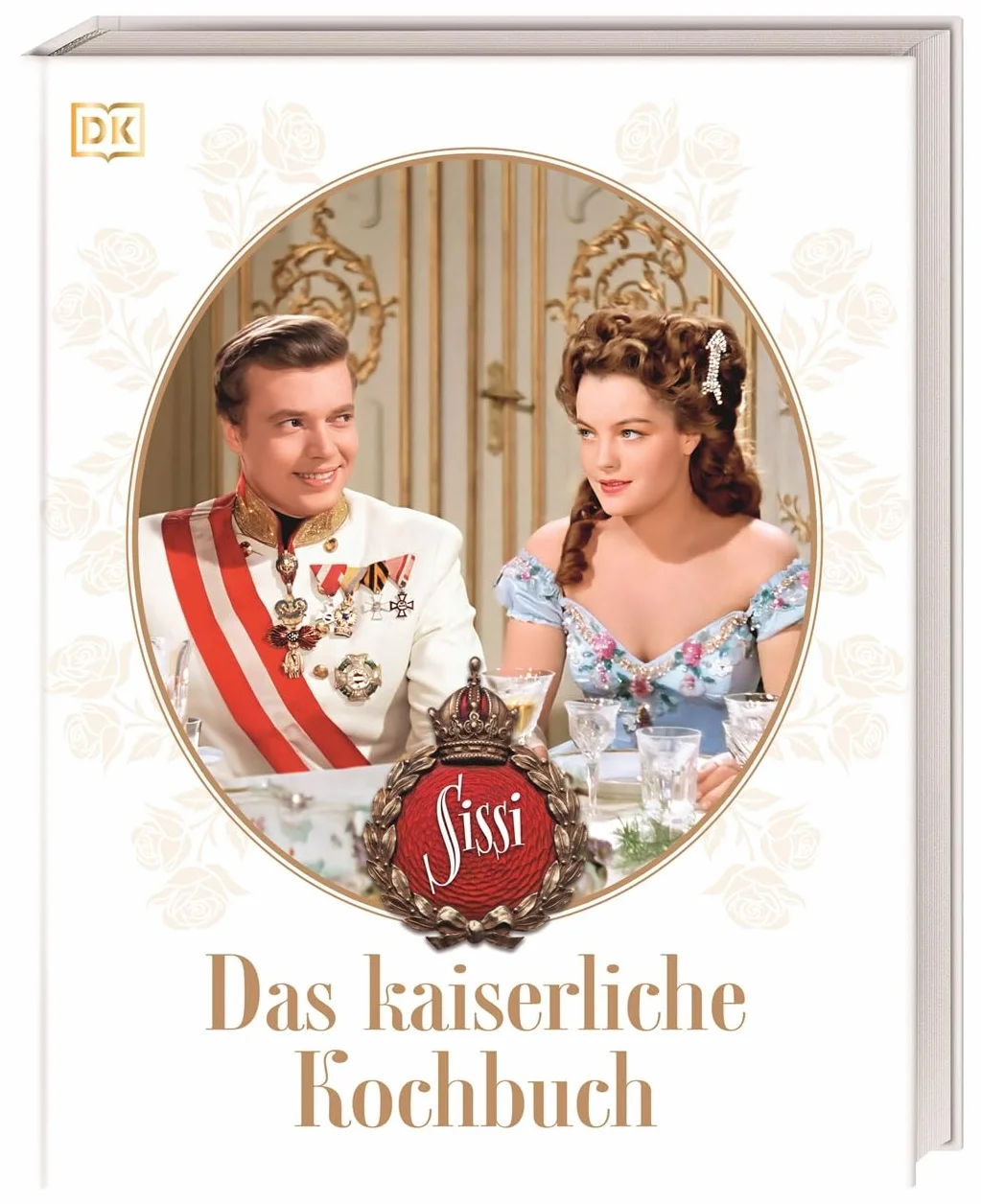 Sissi. Das kaiserliche Kochbuch: 60 historisch inspirierte Rezepte