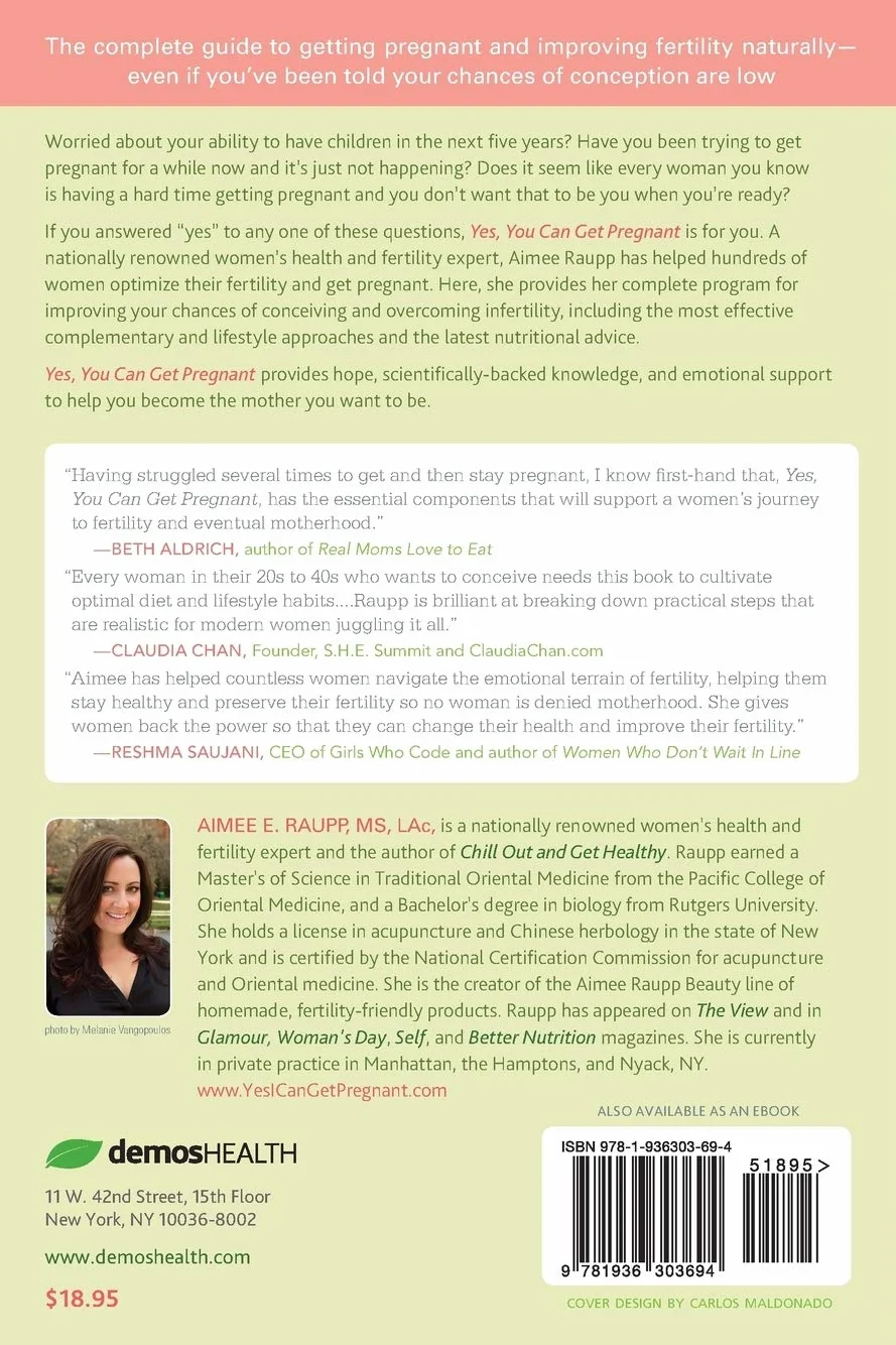 Yes You Can Get Pregnant: Natural Ways to Improve Your Fertility Now into Your 40s