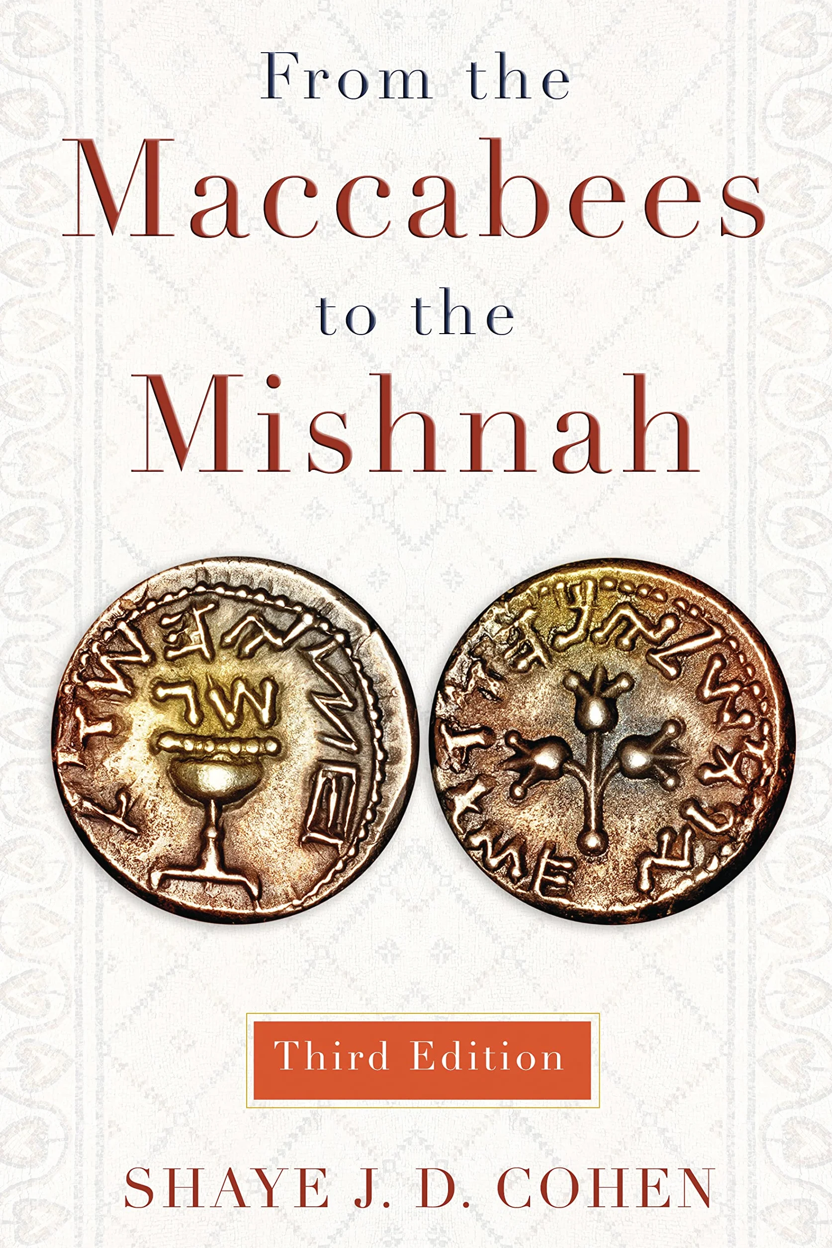 From the Maccabees to the Mishnah
