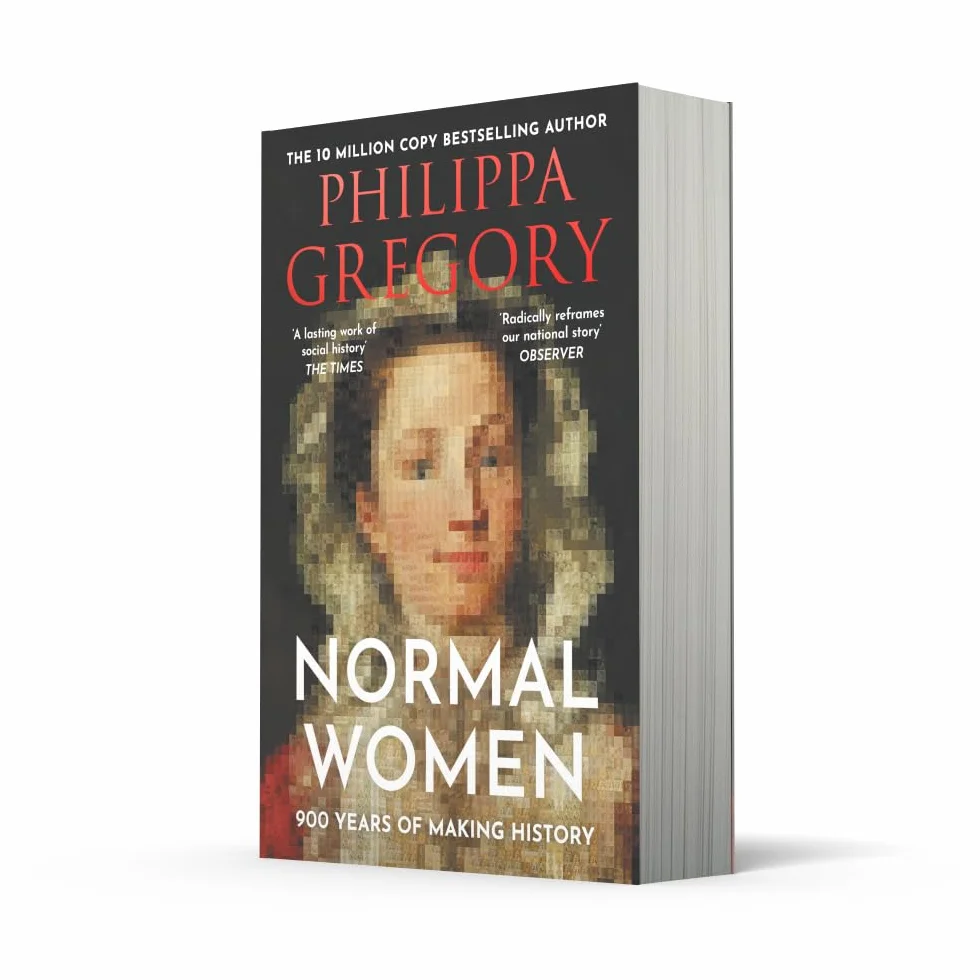 Normal Women: The Sunday Times Bestseller – 900 Years of Women Making History