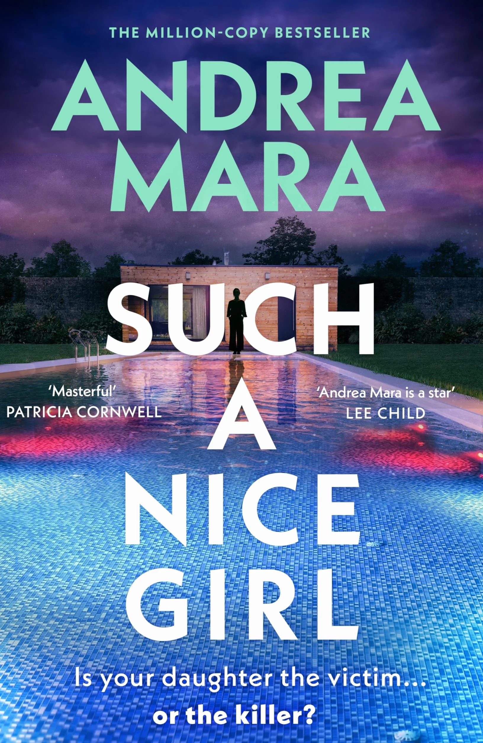 Such a Nice Girl: the unputdownable new psychological thriller from the million-copy bestselling author of All Her Fault, now a hit TV series starring Sarah Snook