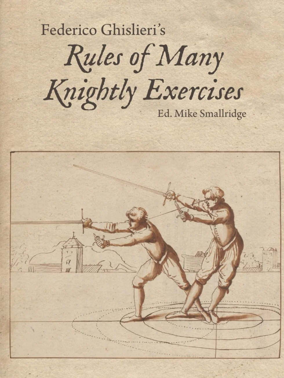 Federico Ghislieri's Rules of Many Knightly Exercises