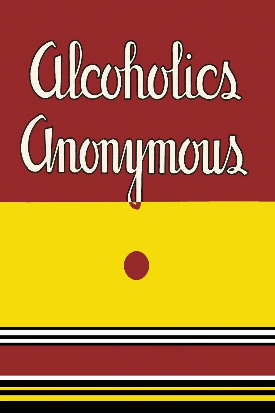 Alcoholics Anonymous: 1939 First Edition